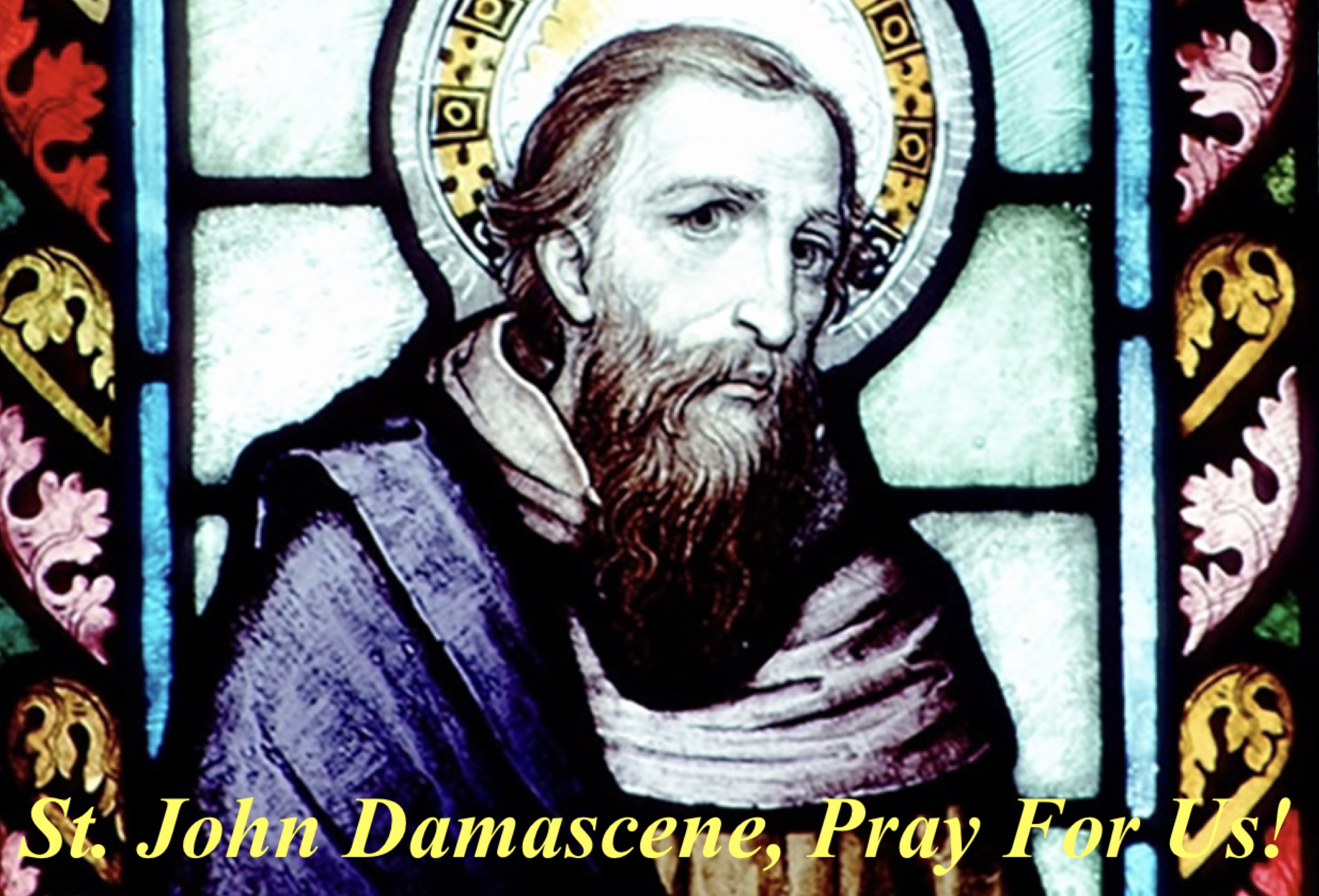 4th December – St. John Damascene