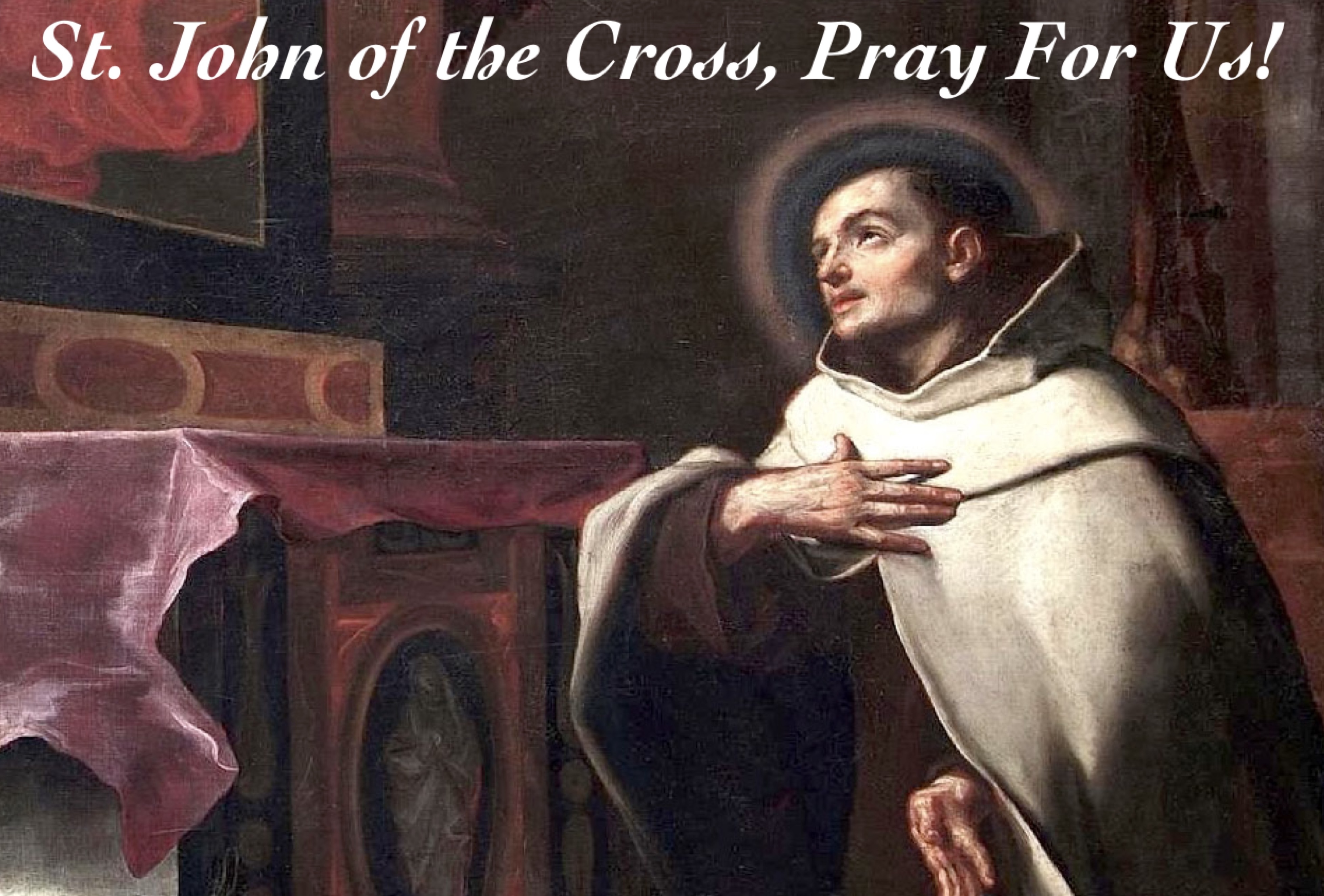 14th December - St. John of the Cross