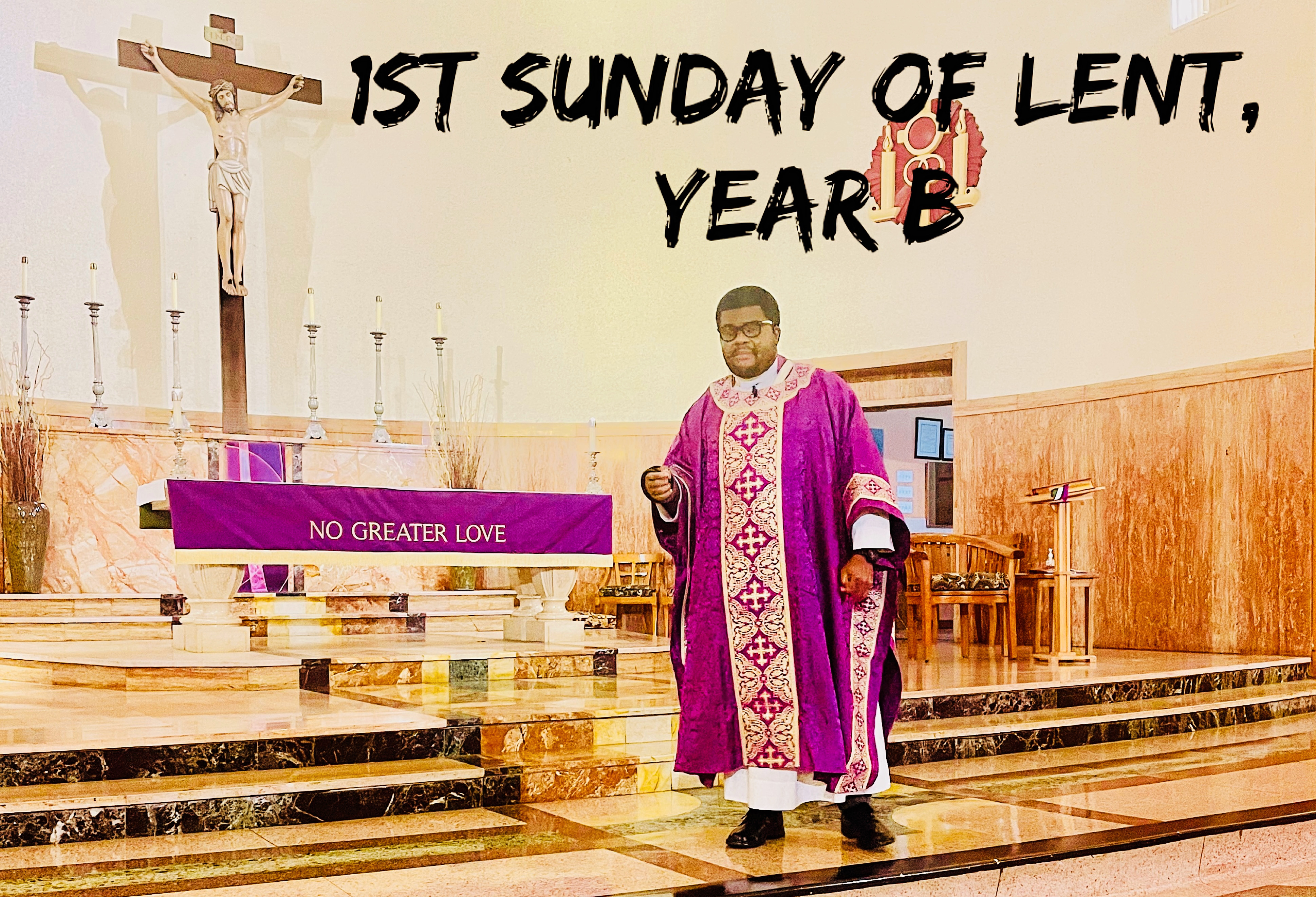 1st Sunday of Lent, Year B