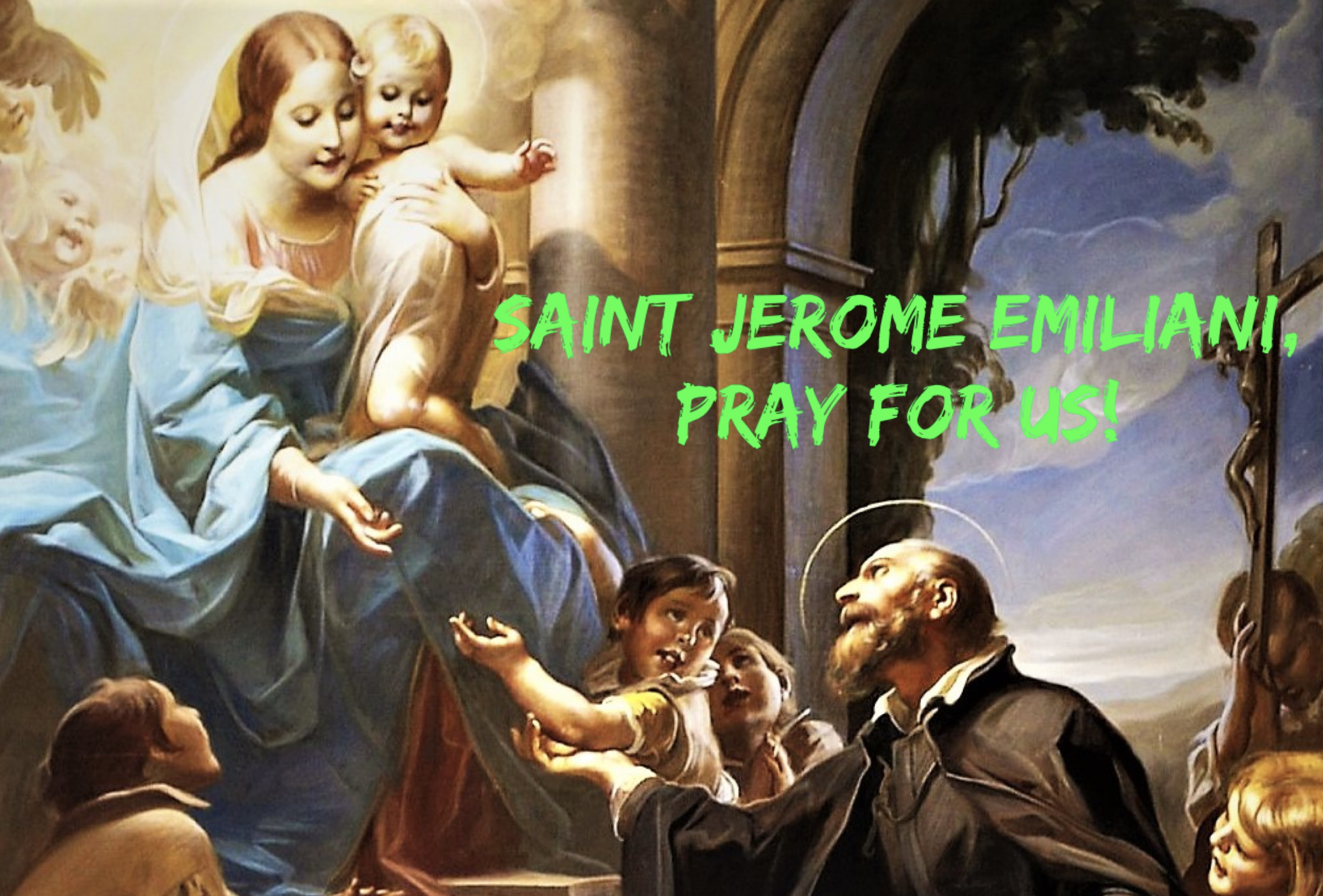 8th February – Saint Jerome Emiliani