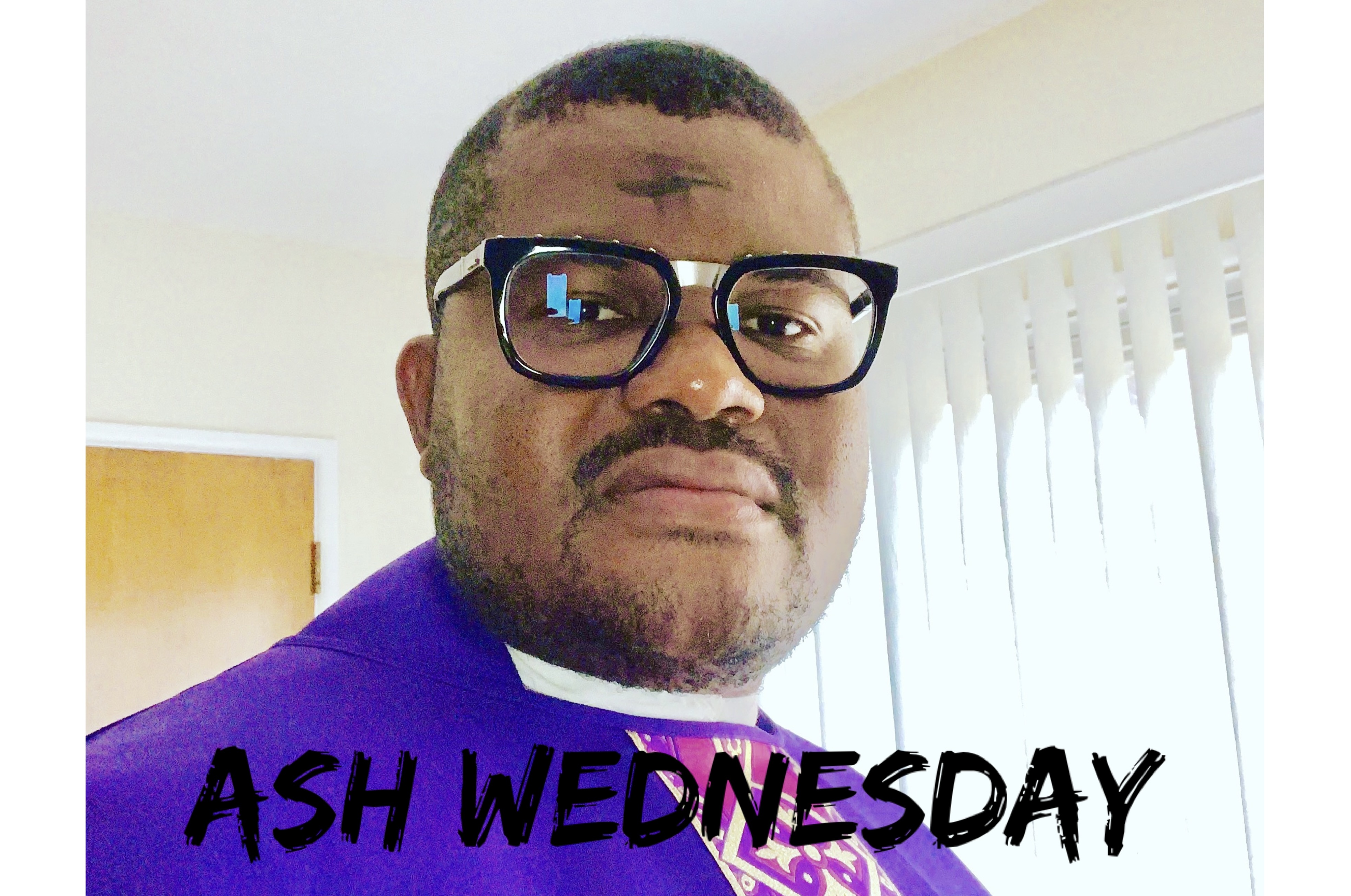 14th February - Ash Wednesday 
