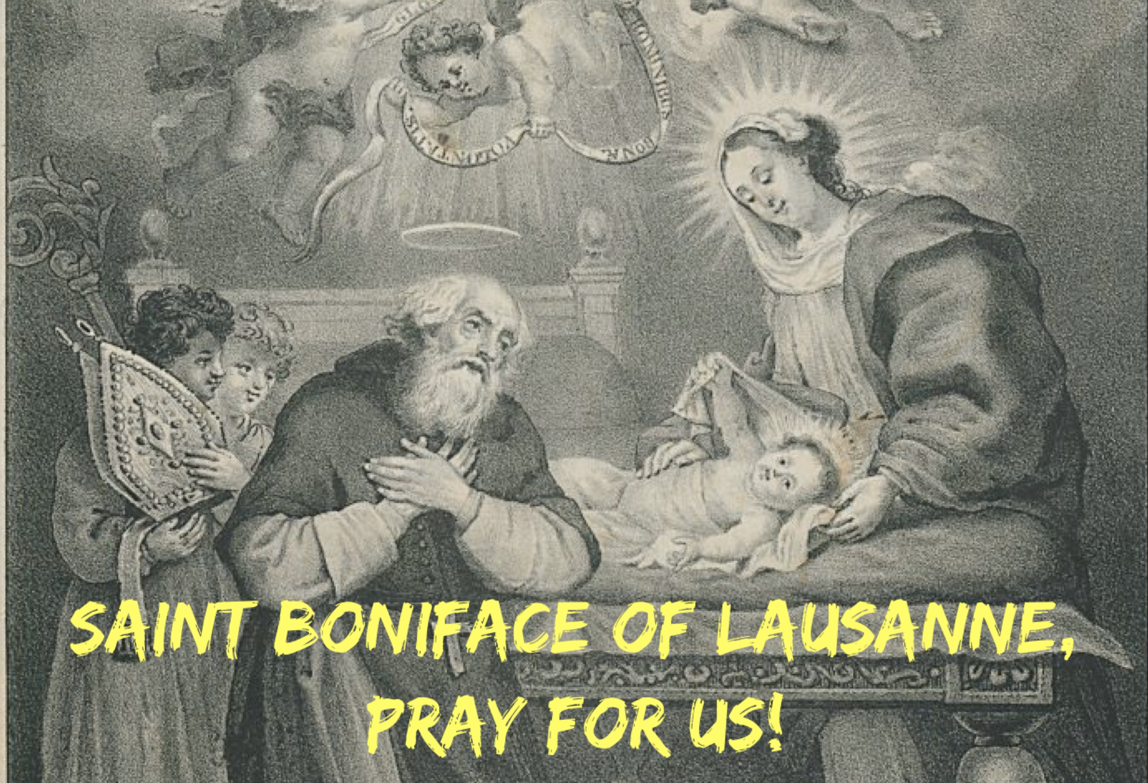 19th February – Saint Boniface of Lausanne