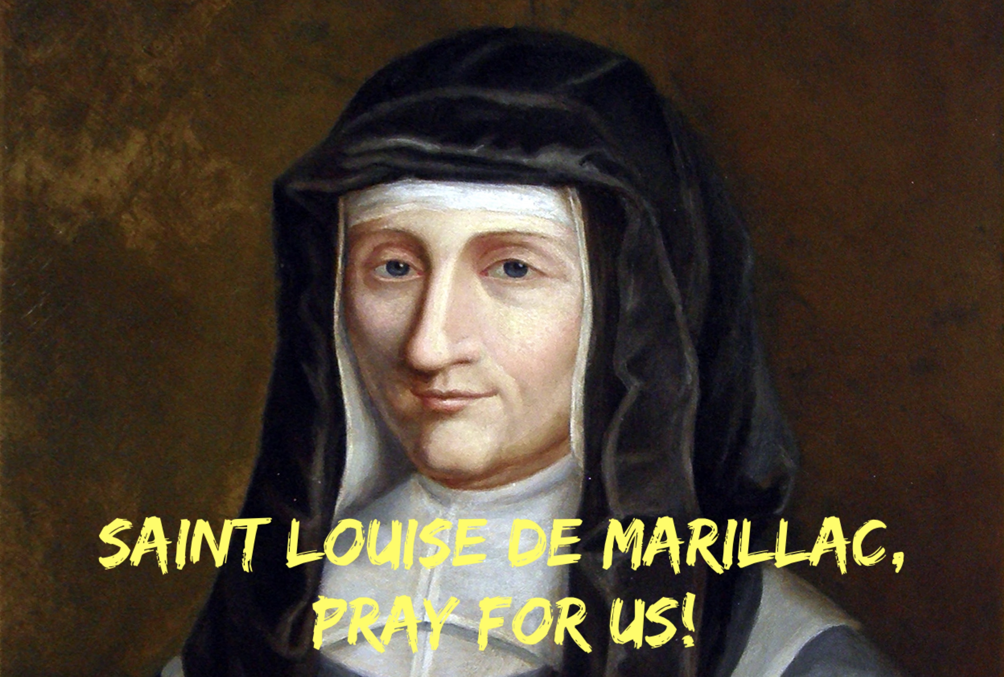 15th March - Saint Louise de Marillac