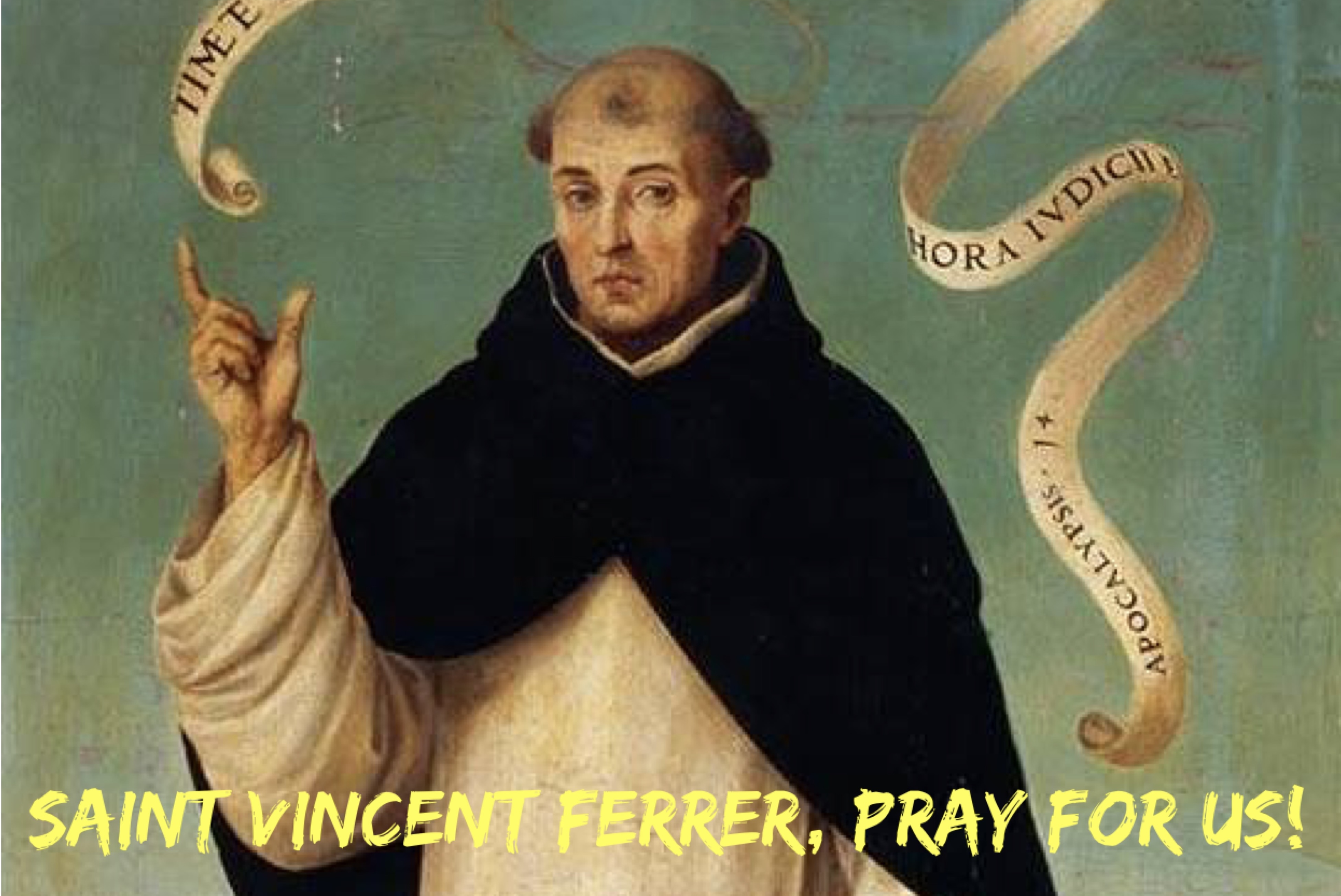 5th April – Saint Vincent Ferrer
