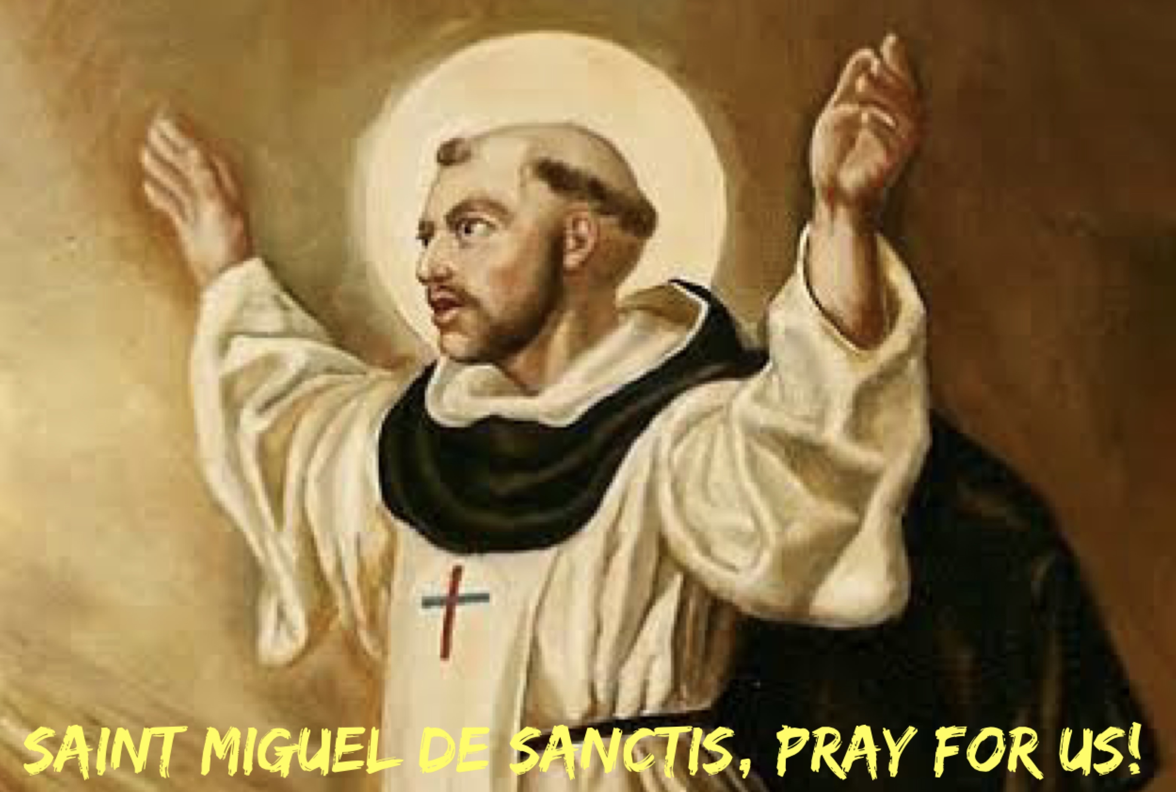 10th April – Saint Miguel de Sanctis