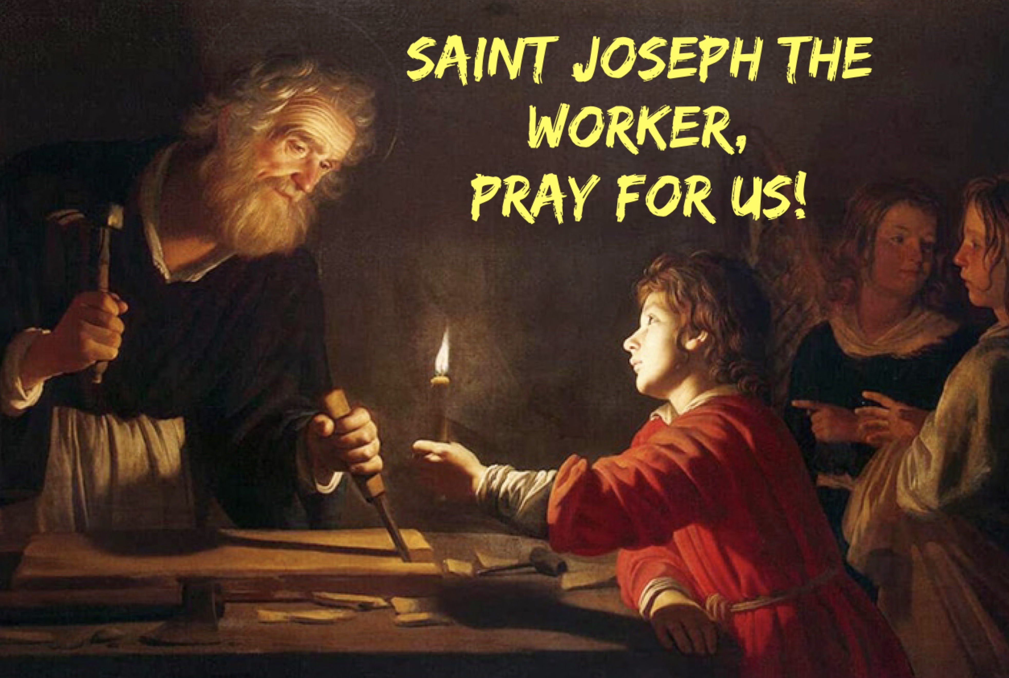 1st May - Saint Joseph the Worker