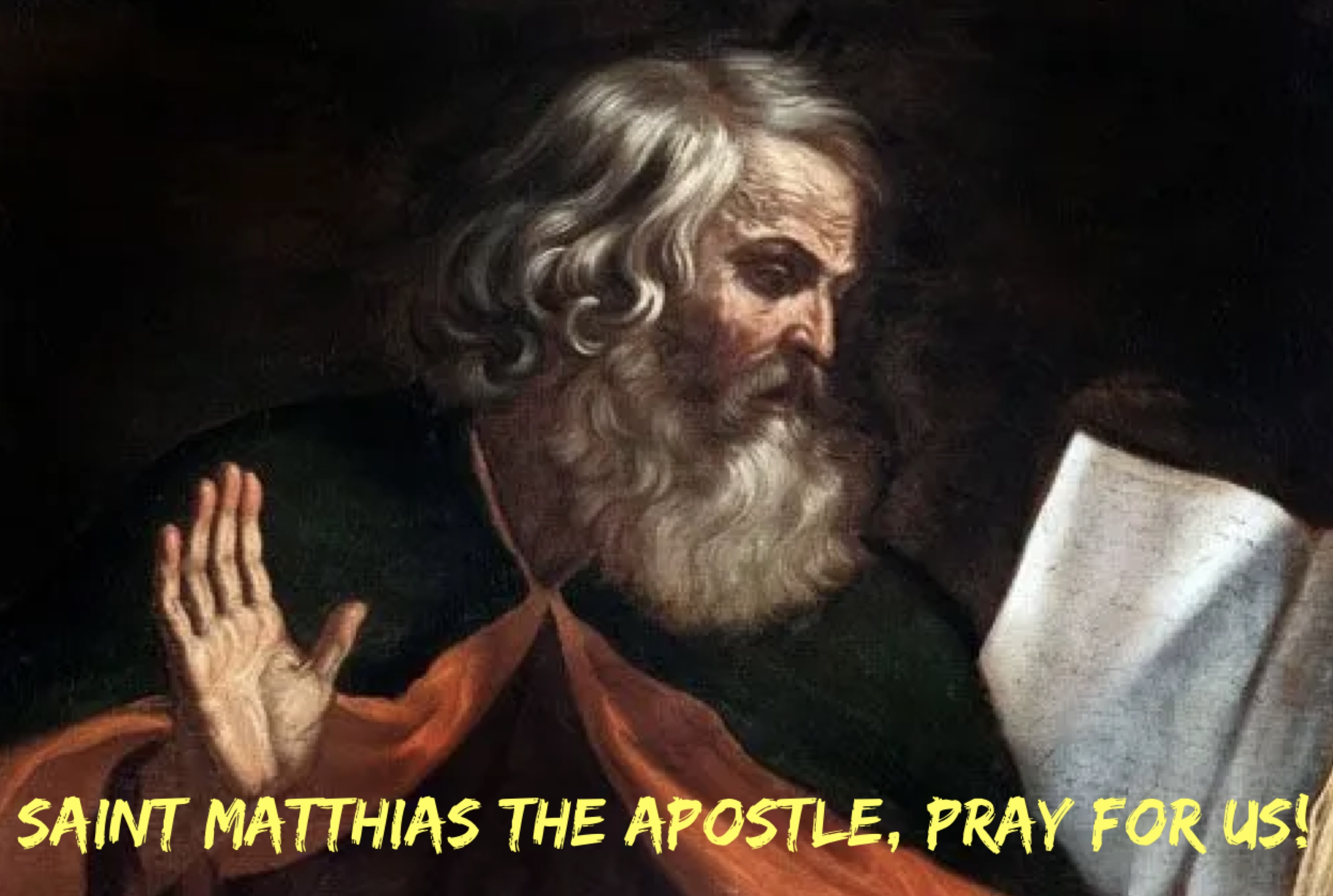 14th May - Saint Matthias the Apostle