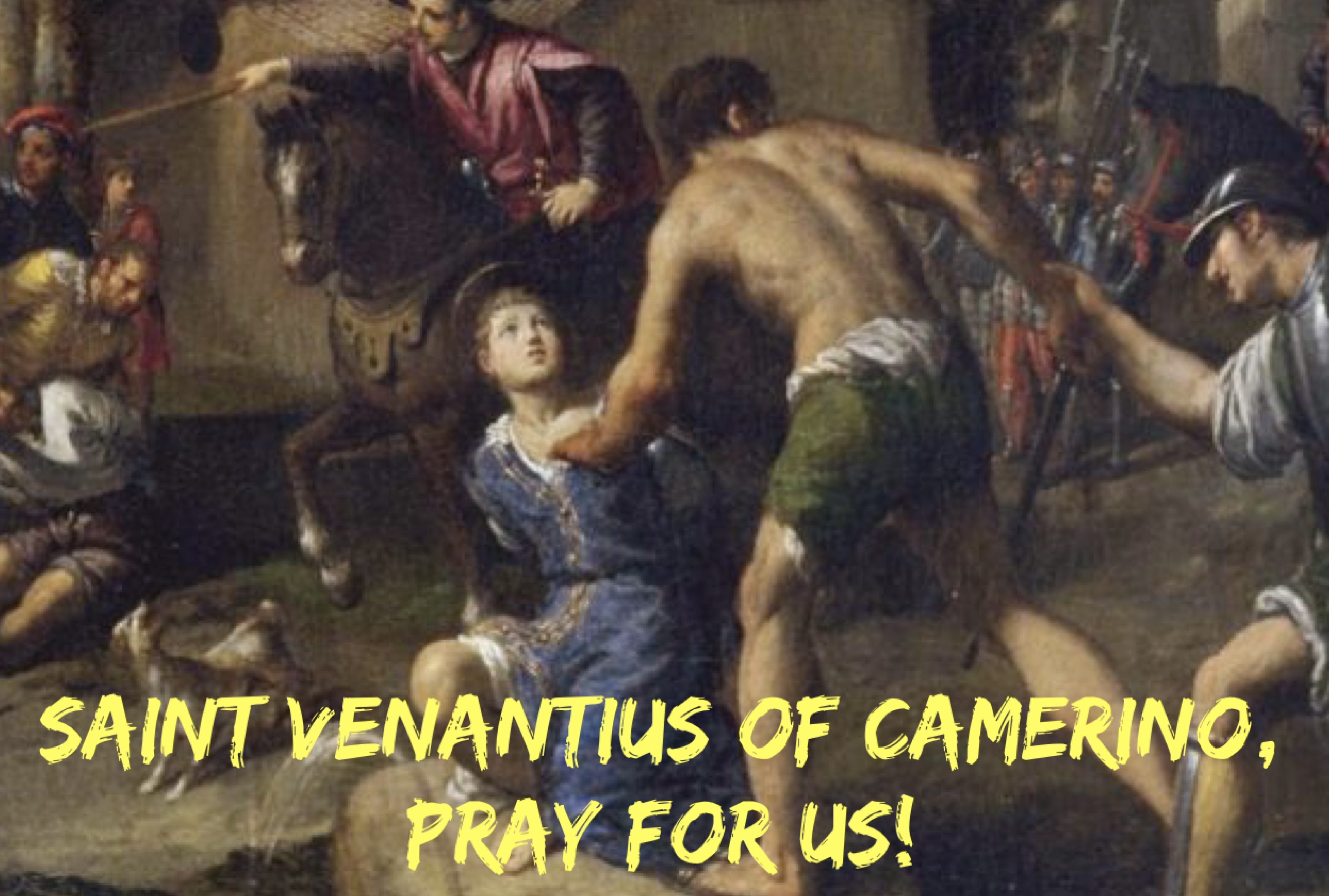 18th May - Saint Venantius of Camerino
