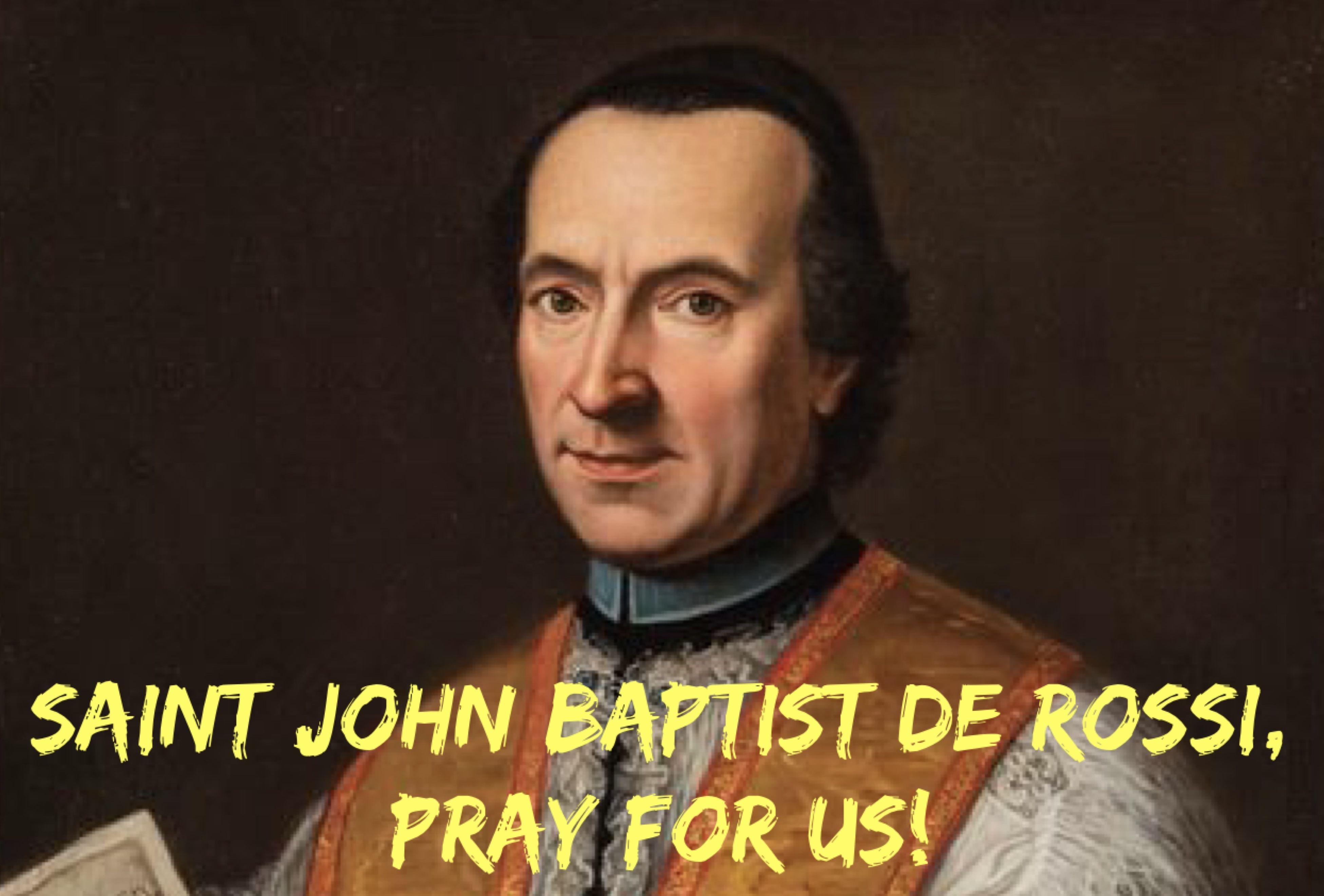23rd May – Saint John Baptist de Rossi