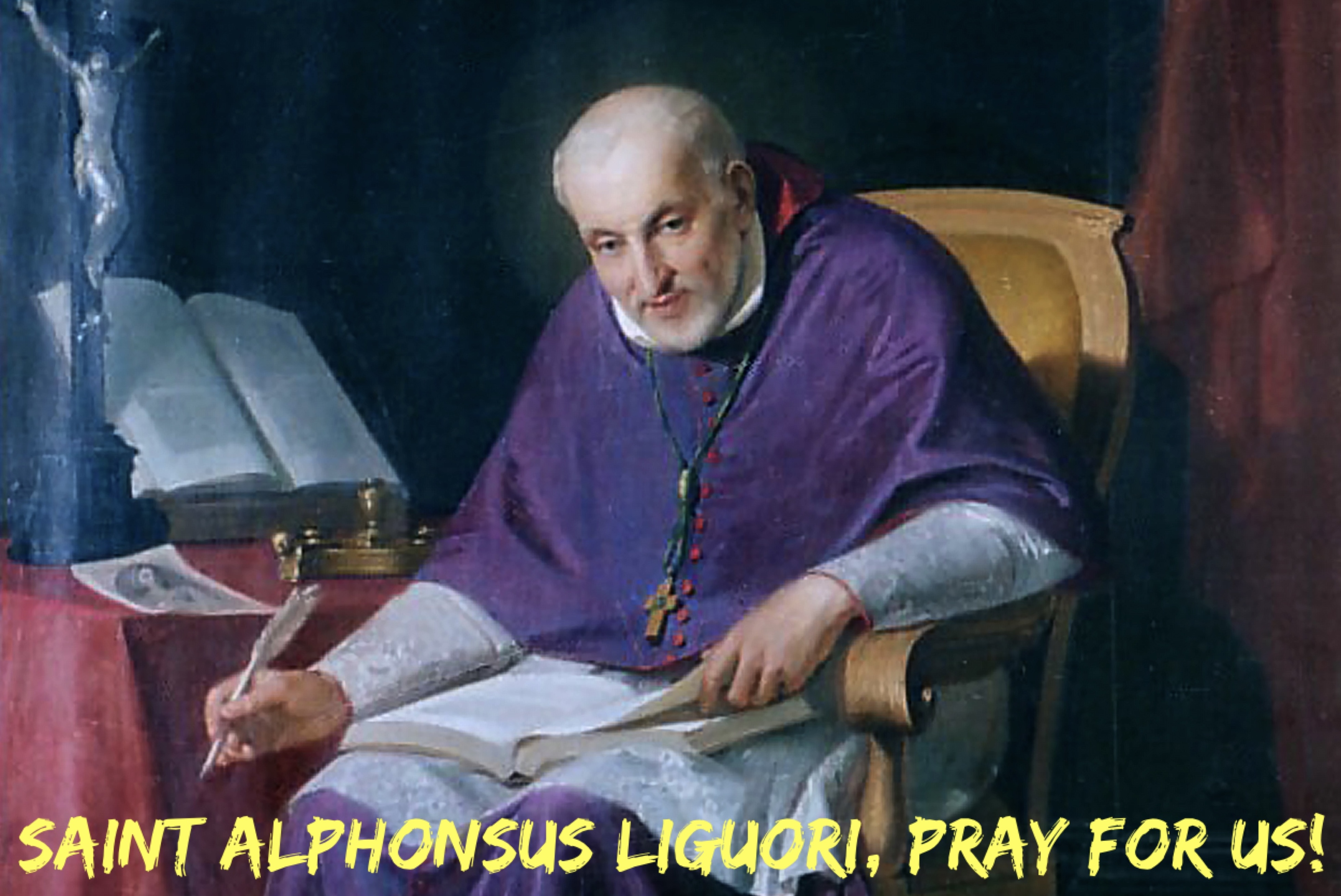 1st August – Saint Alphonsus Liguori 