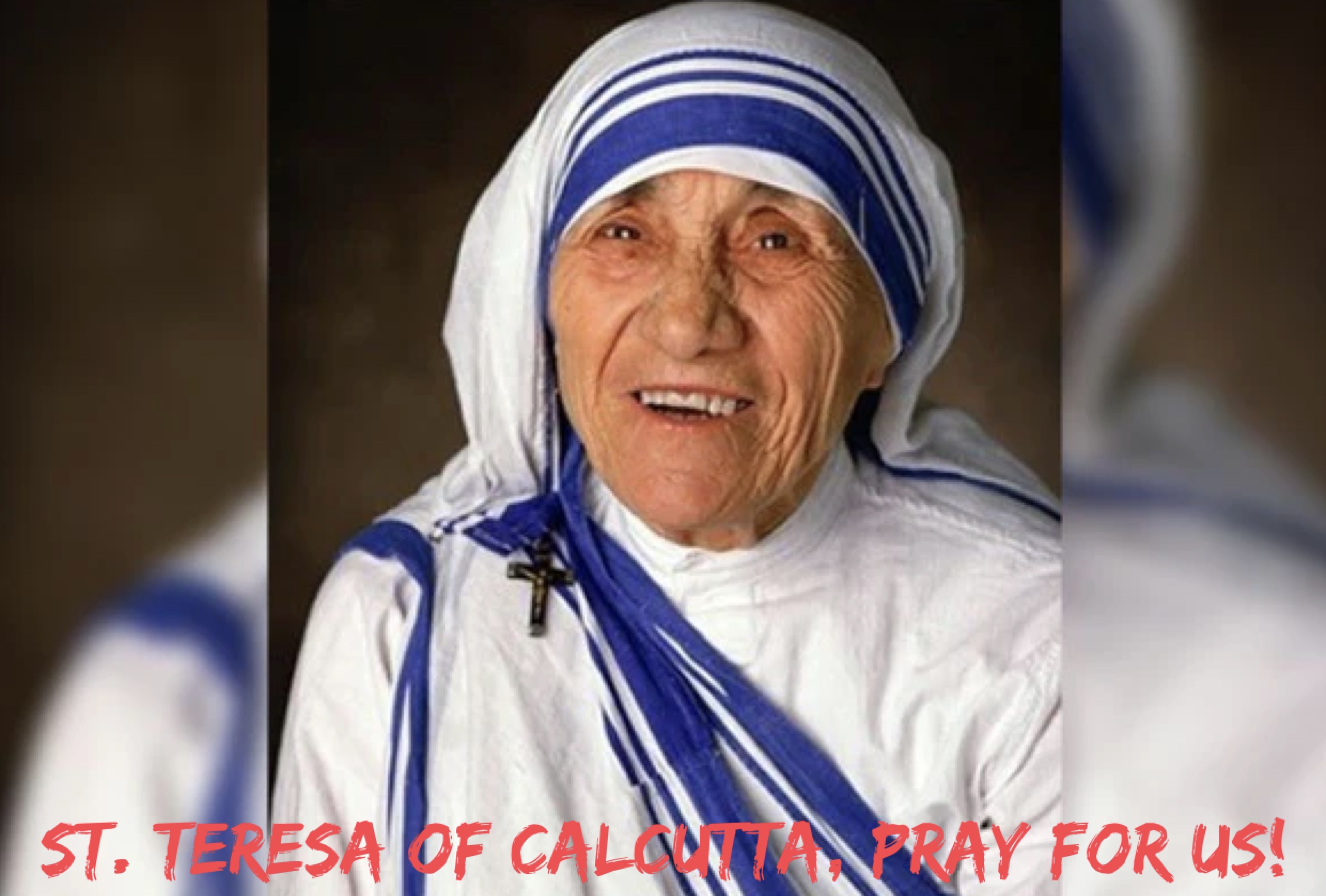 5th September - St. Teresa of Calcutta