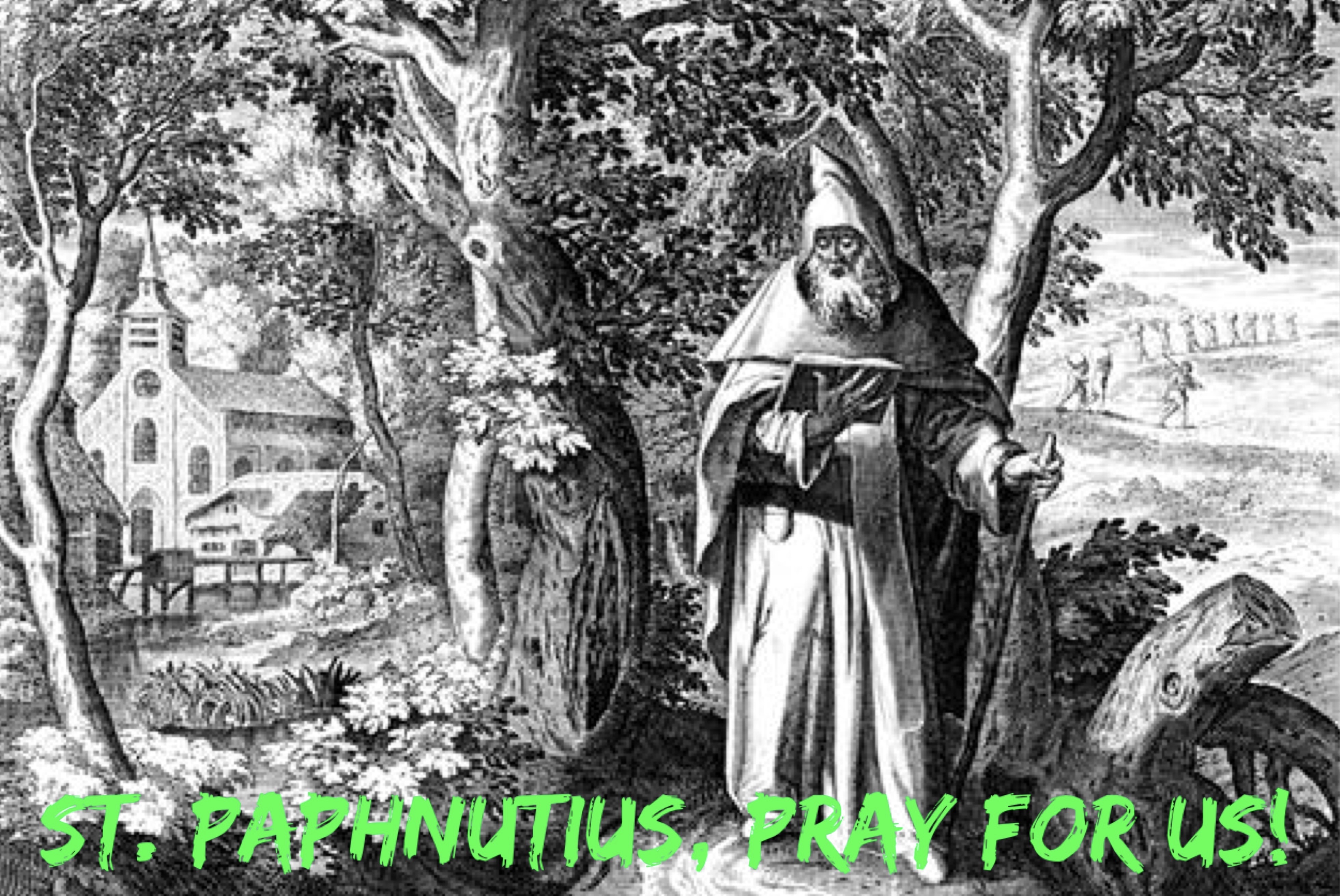 11th September - St. Paphnutius