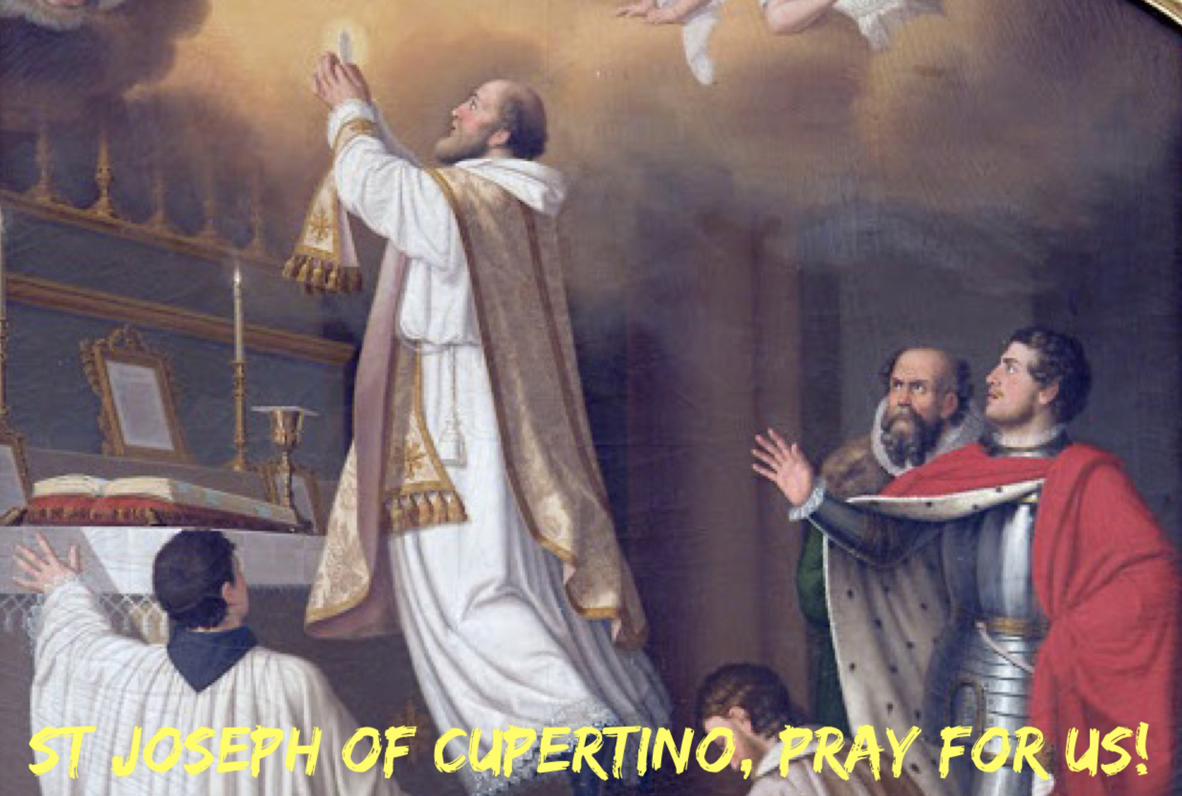 18th September – St Joseph of Cupertino 