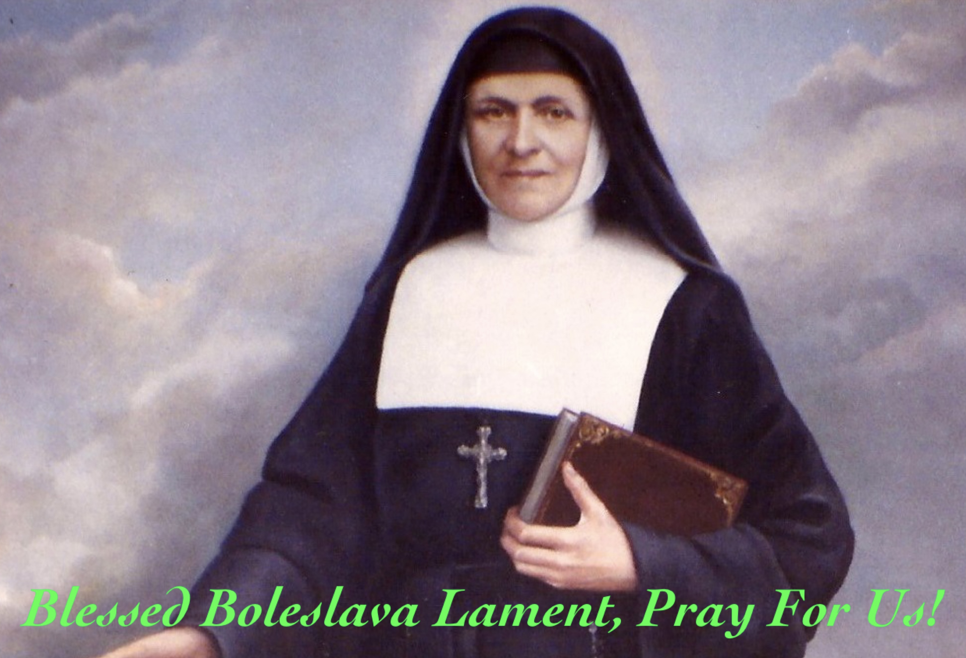 29th January - Blessed Boleslava Lament