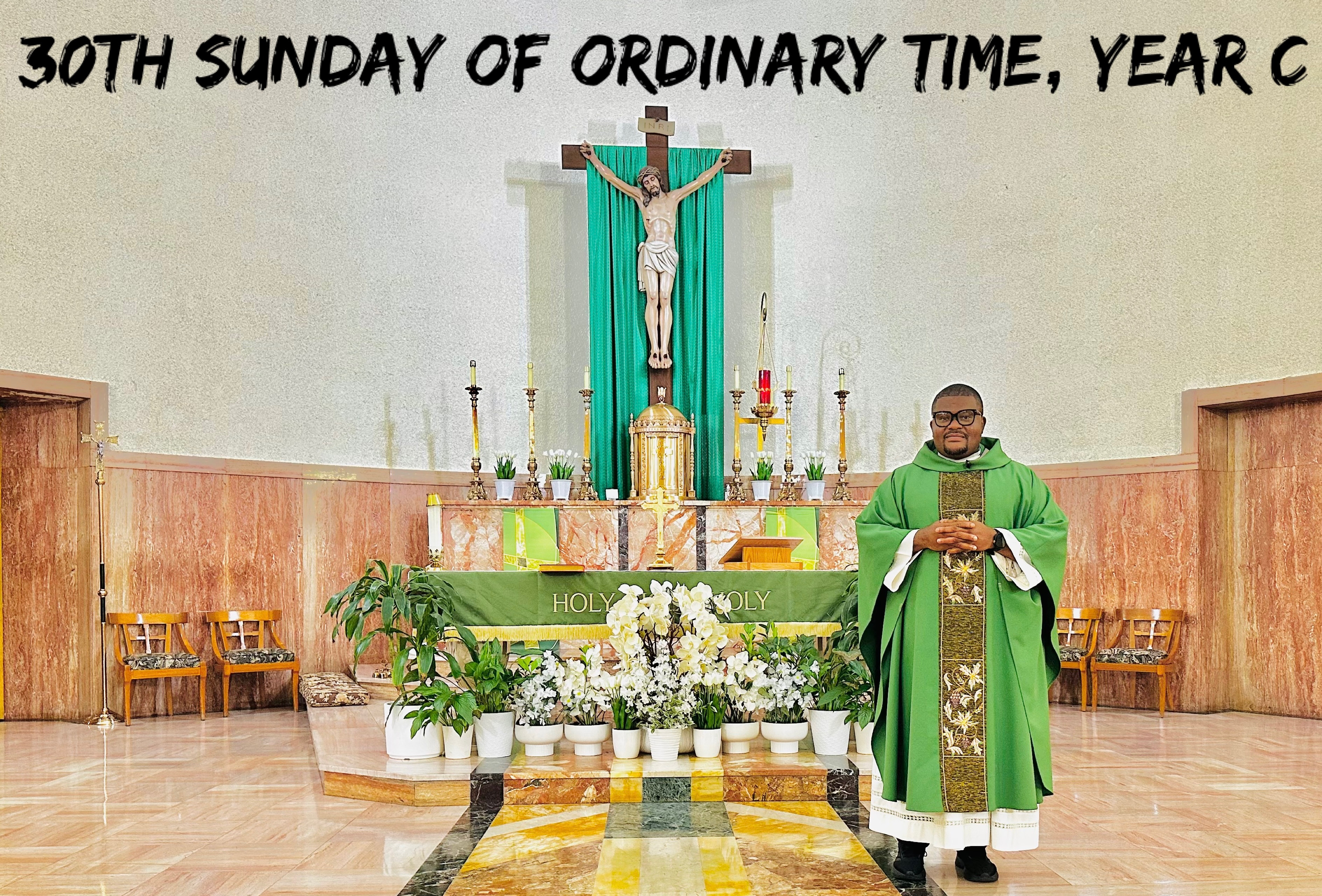 30th Sunday of Ordinary Time, Year C