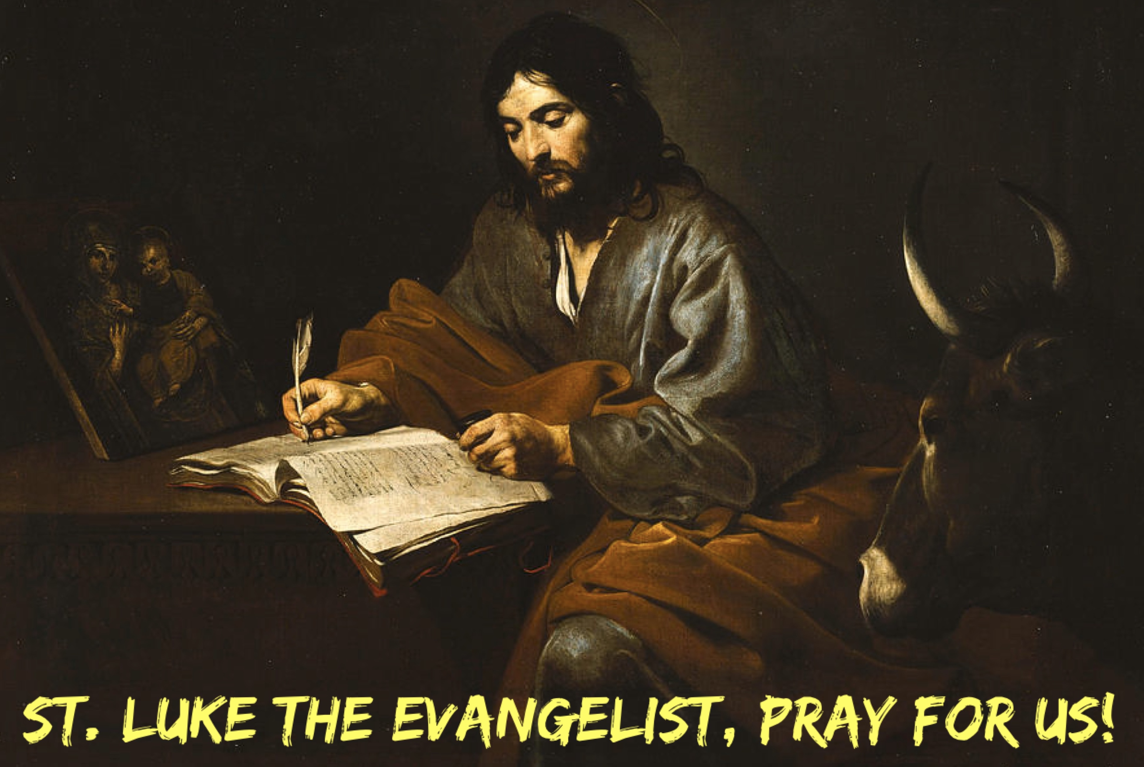 18th October – St. Luke the Evangelist 