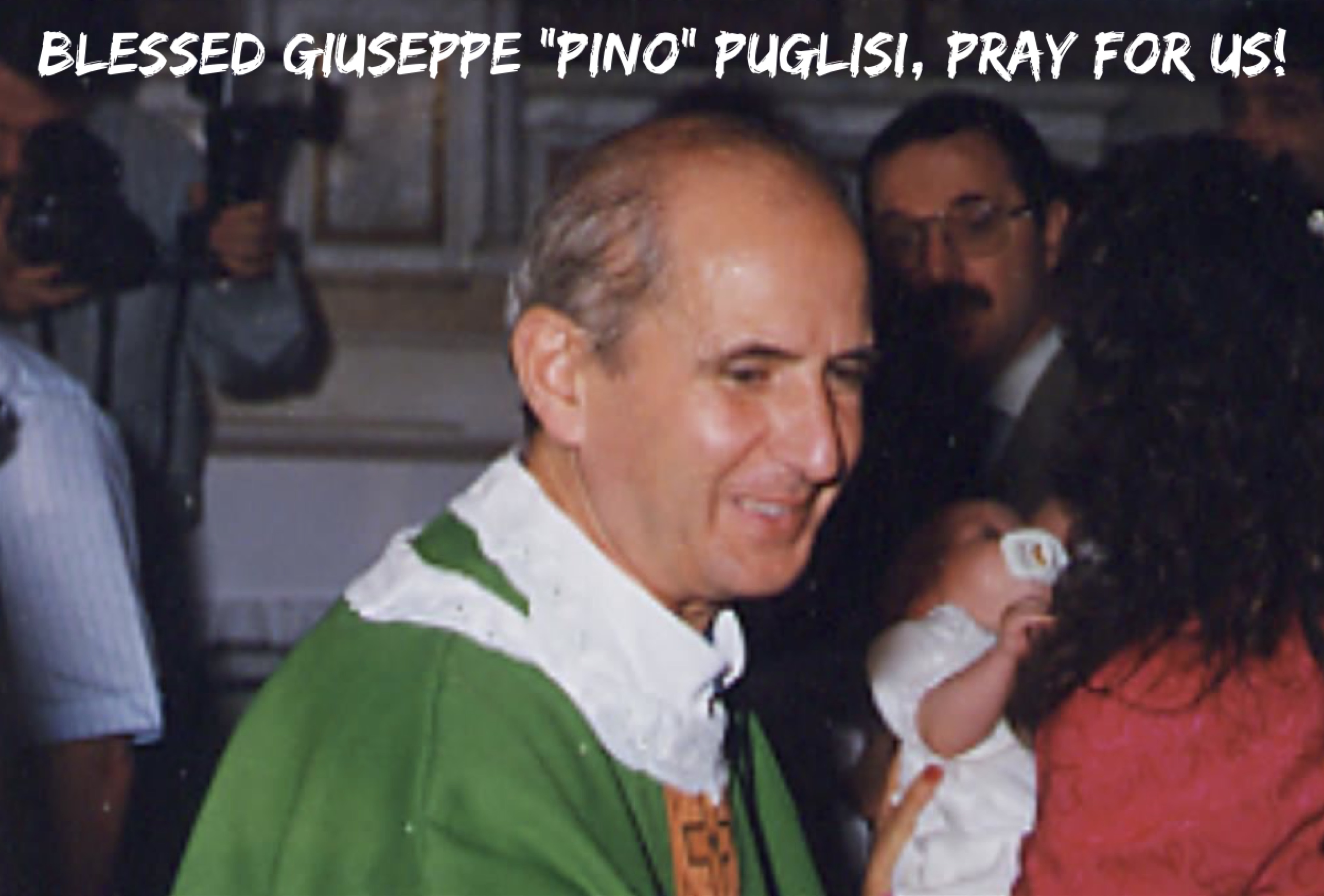 21st October – Blessed Giuseppe “Pino” Puglisi