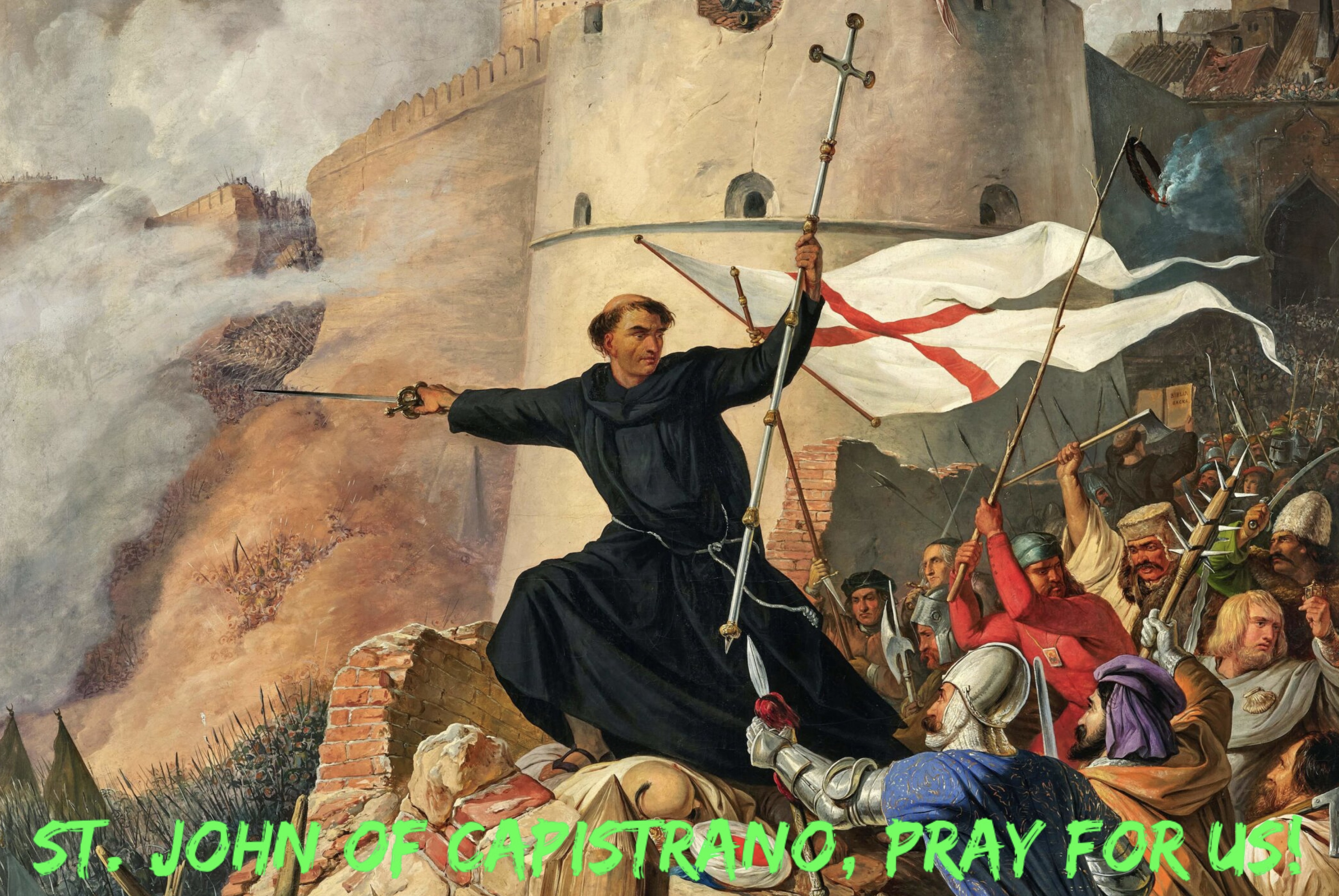 23rd October– St. John of Capistrano