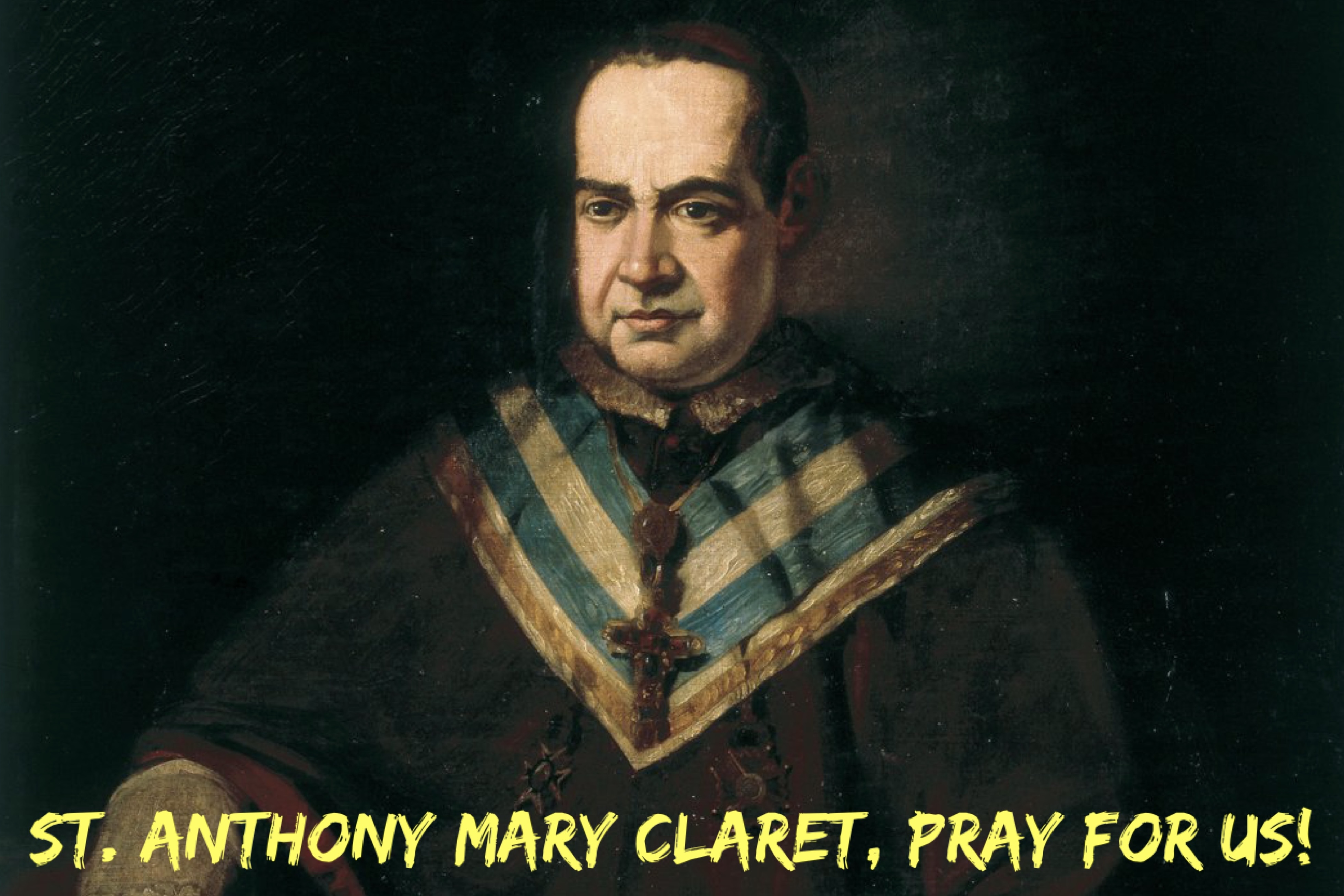 24th October – St. Anthony Mary Claret