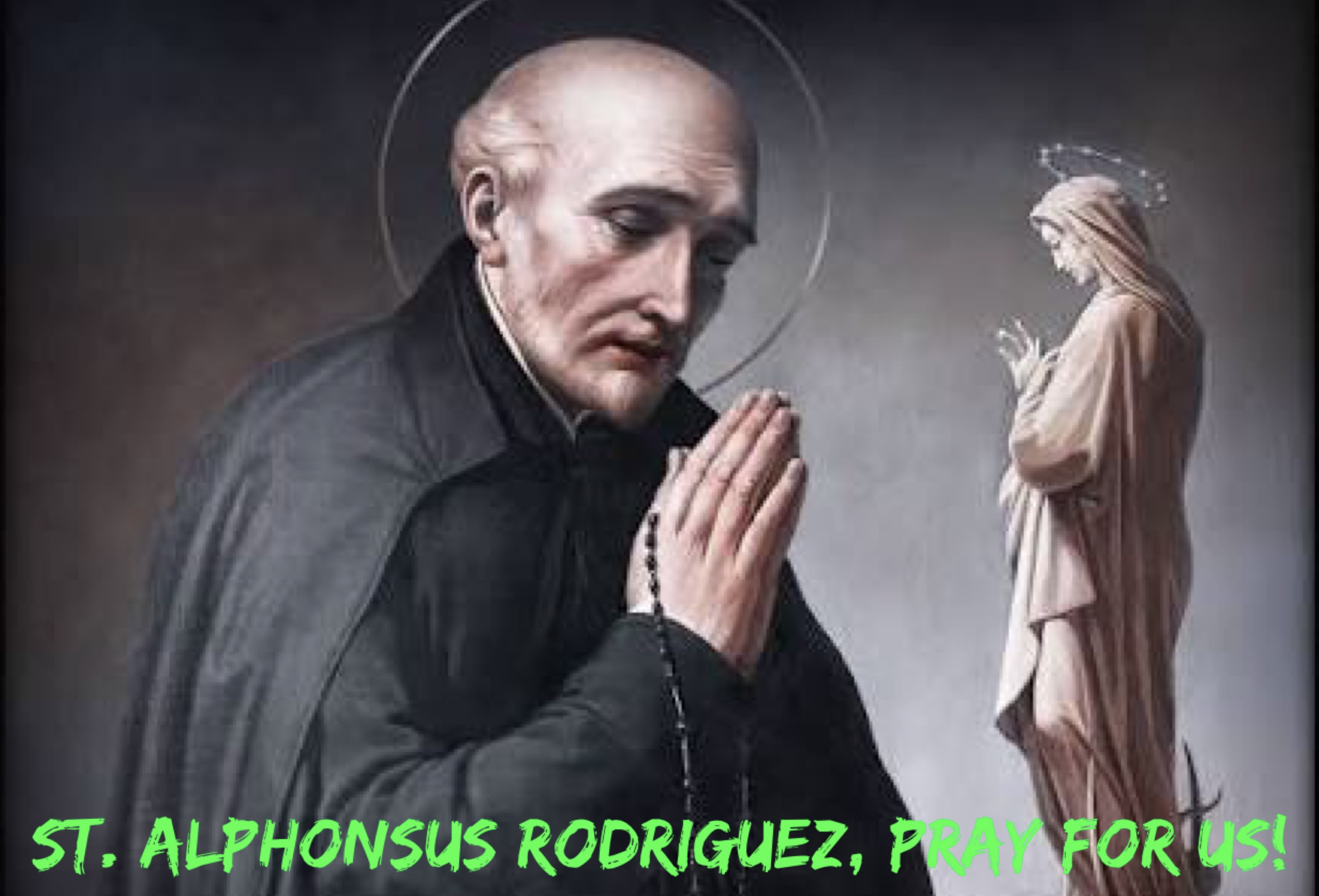 30th October – St. Alphonsus Rodriguez 