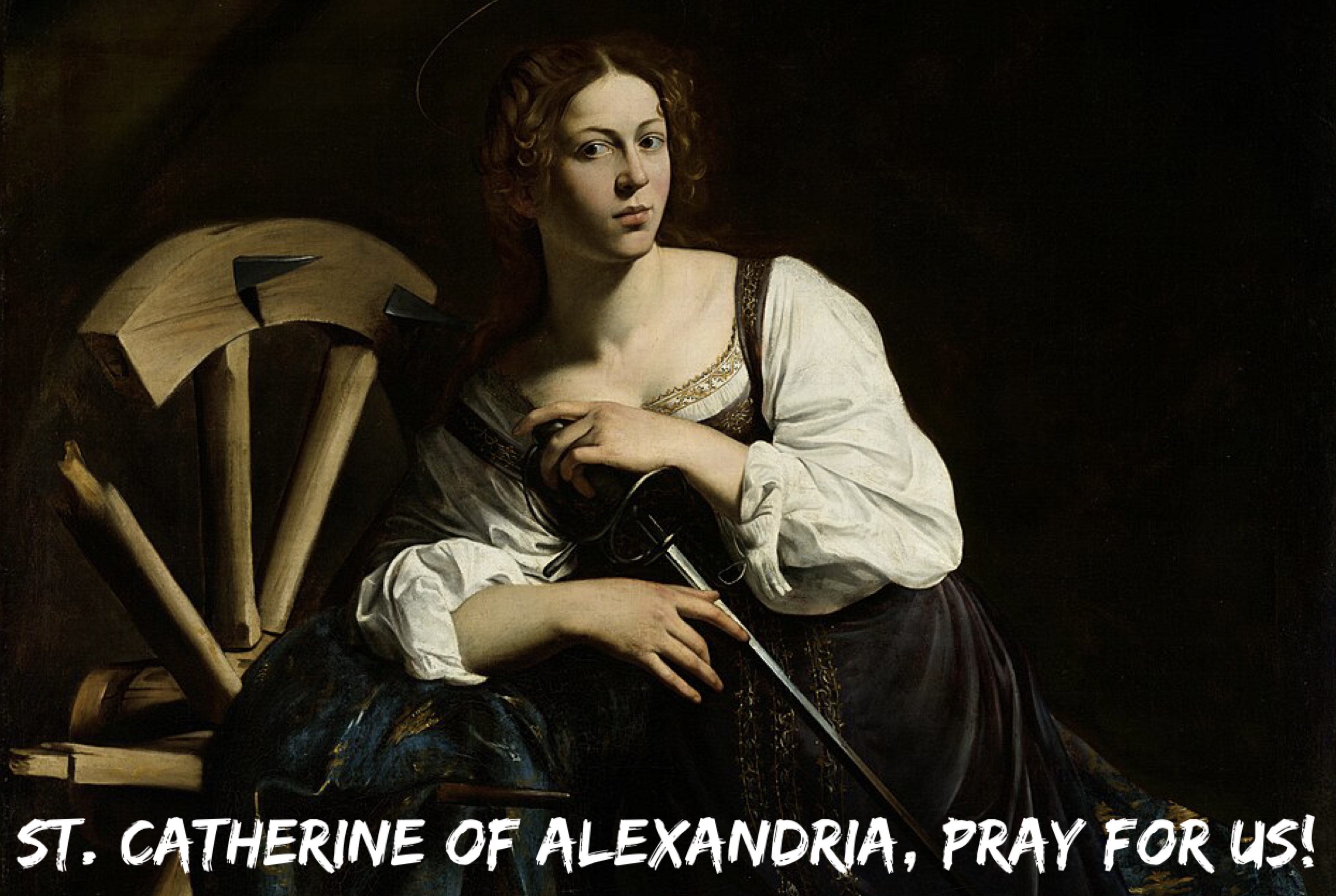 25th November - St. Catherine of Alexandria
