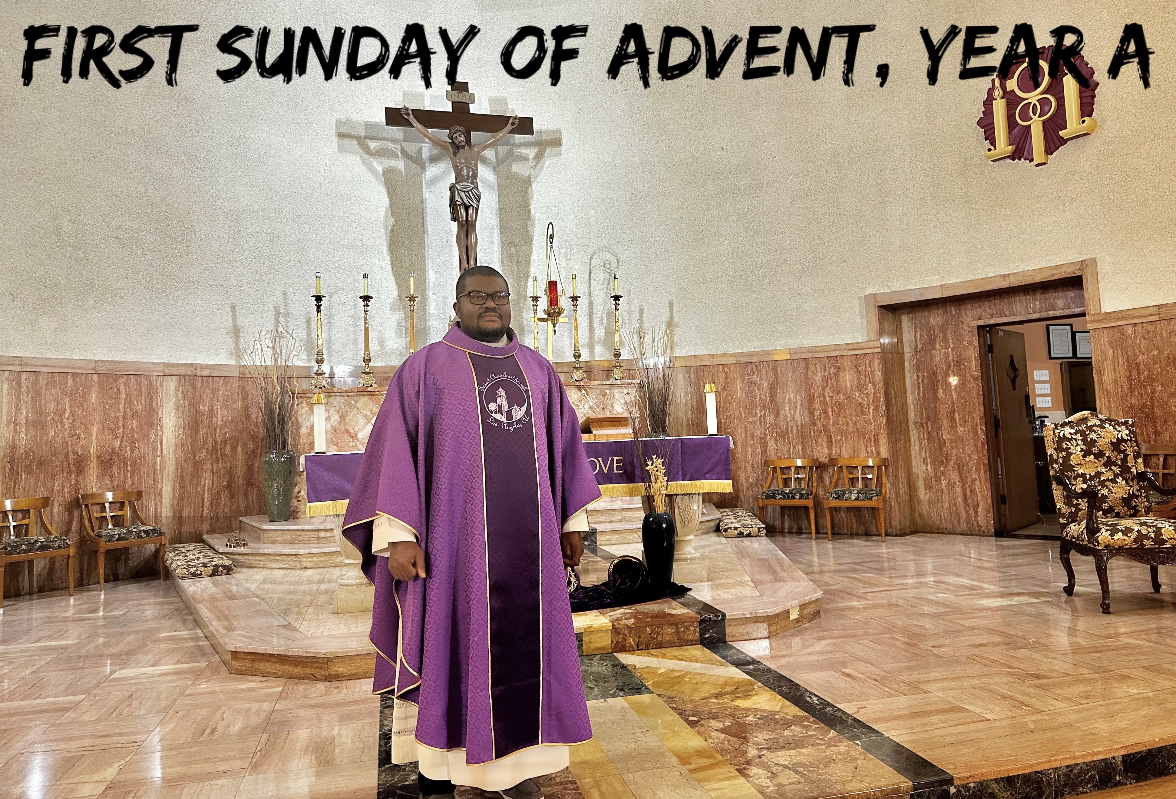 First Sunday of Advent, Year A