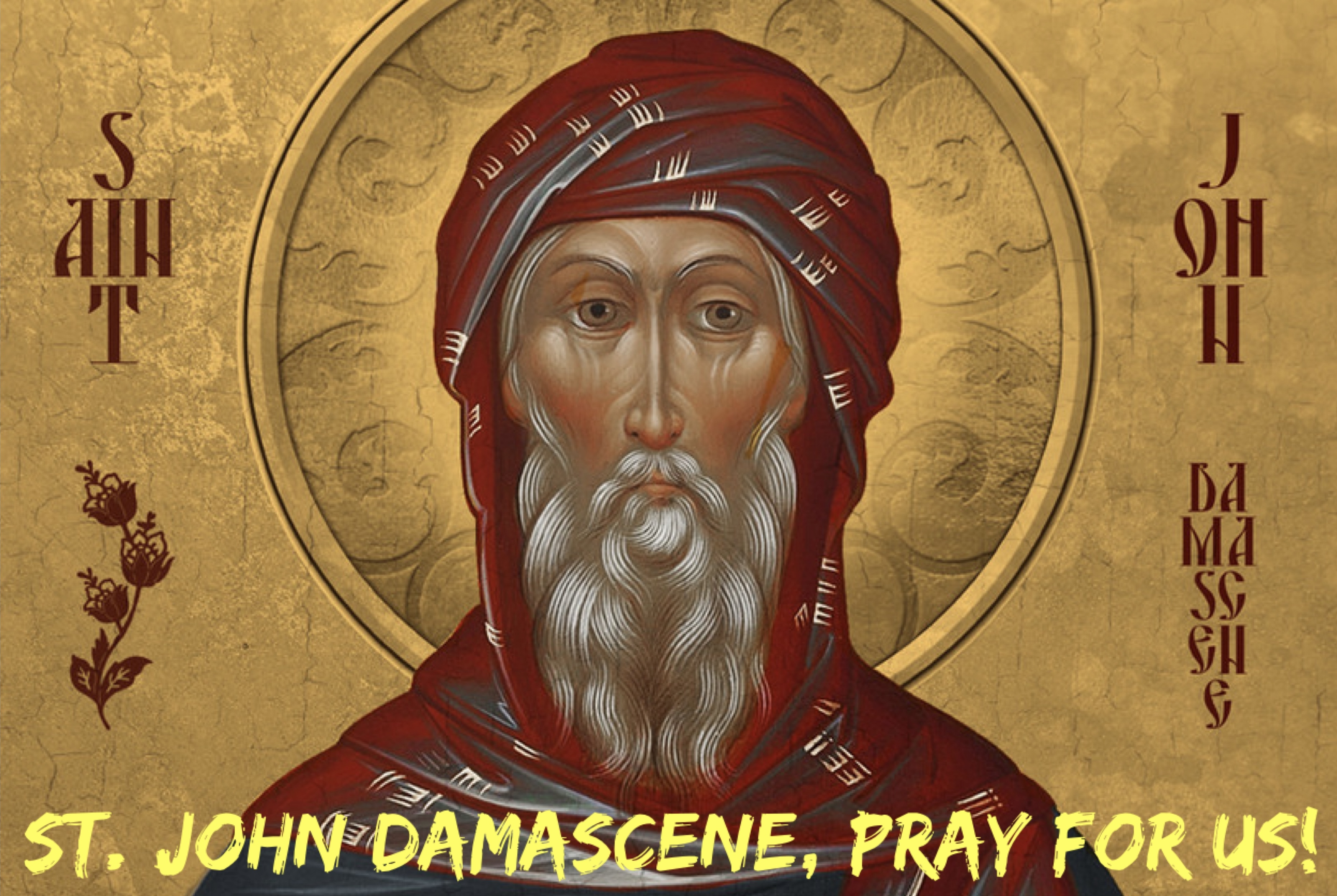 4th December – St. John Damascene