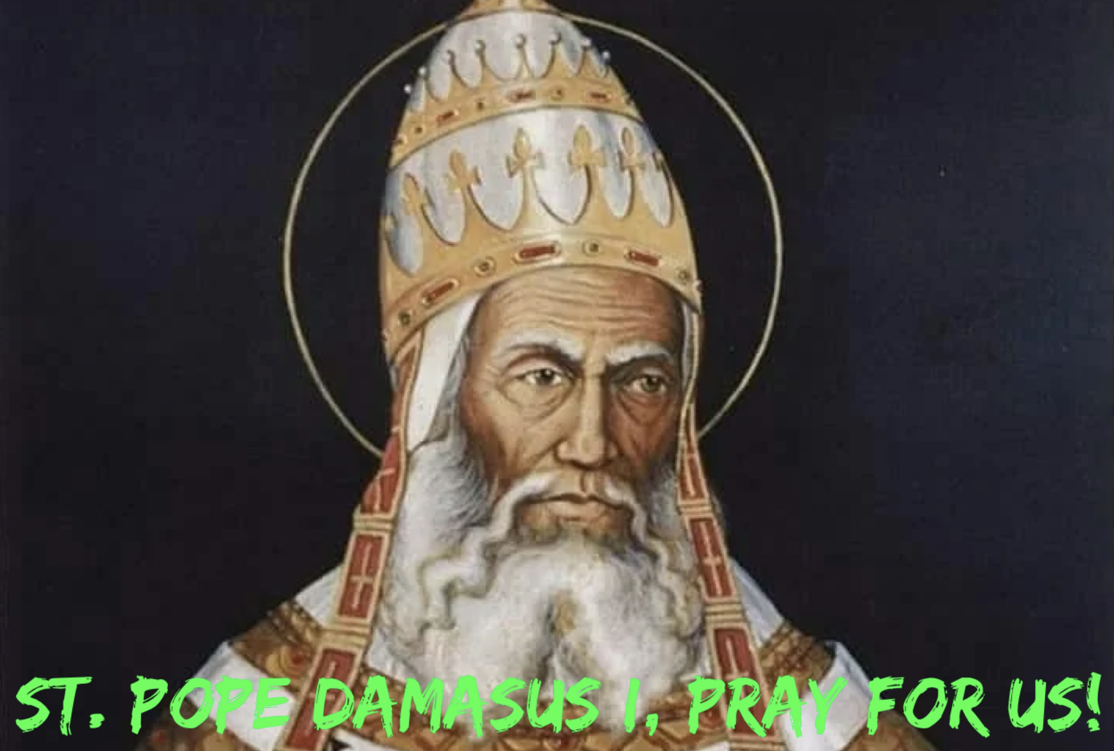 11th December – St. Pope Damasus I