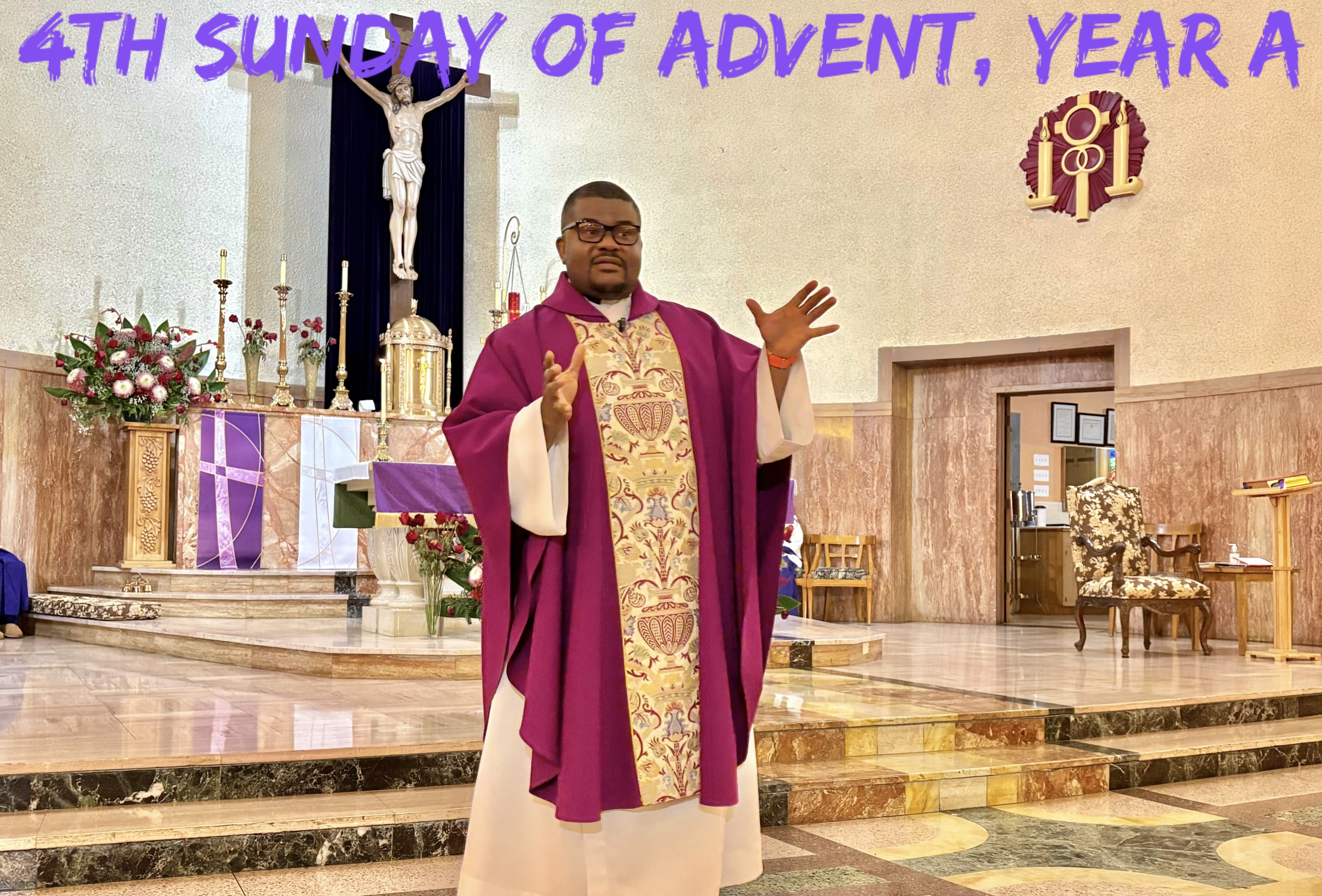 4th Sunday of Advent, Year A