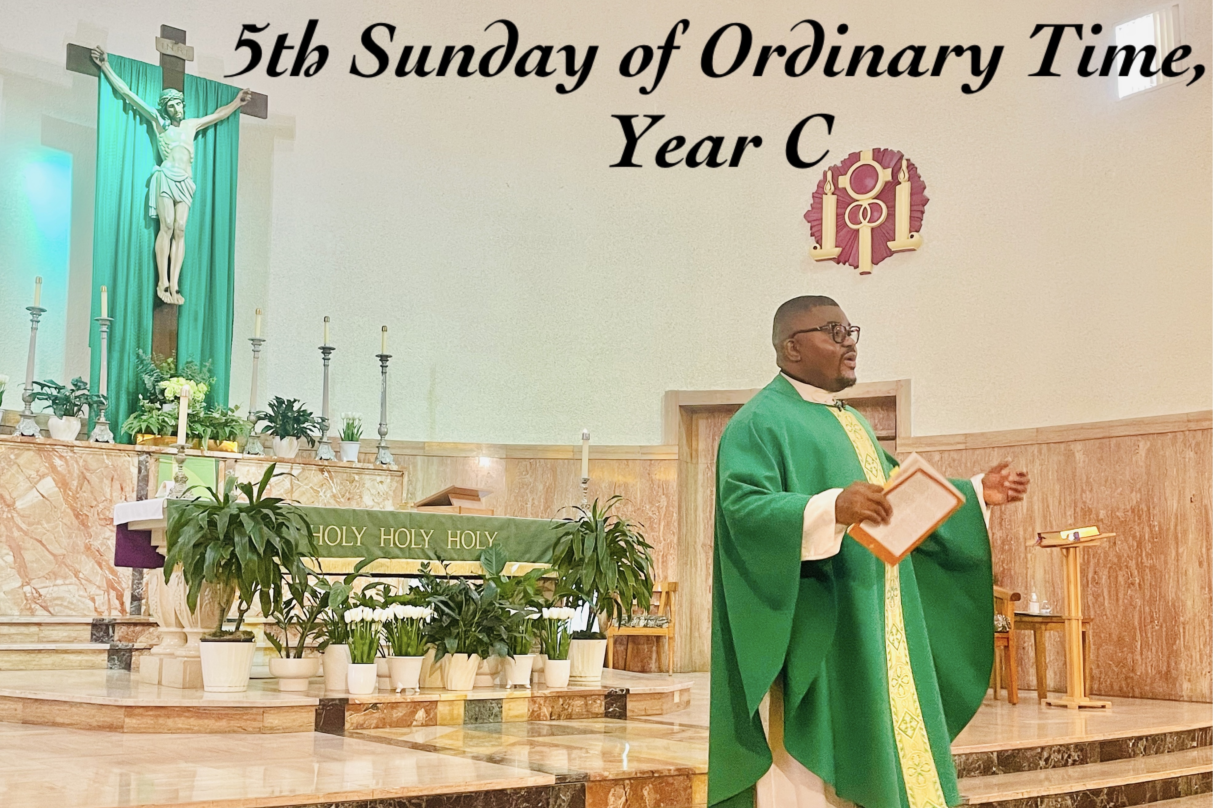 5th Sunday of Ordinary Time, Year C 