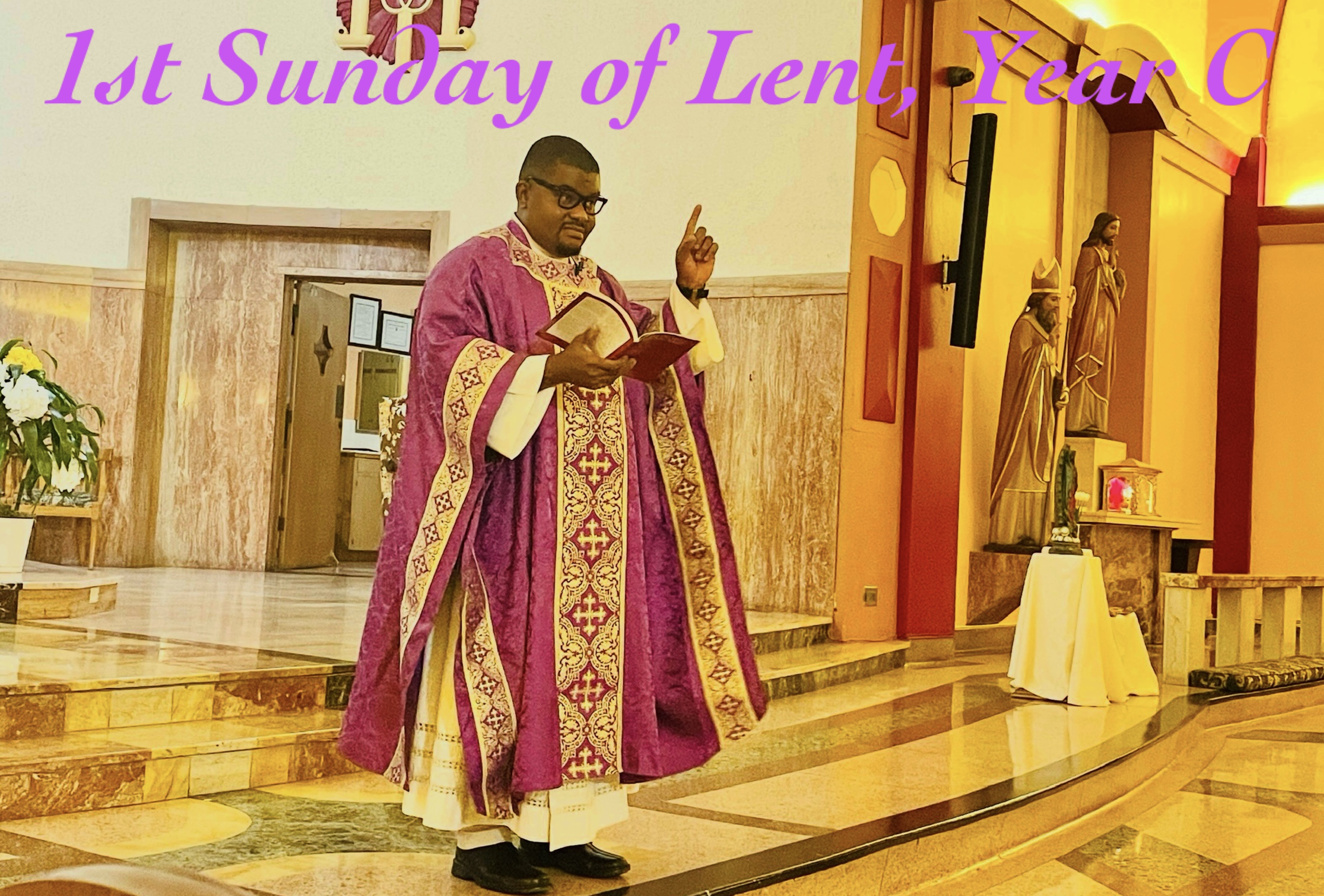 1st Sunday of Lent, Year C