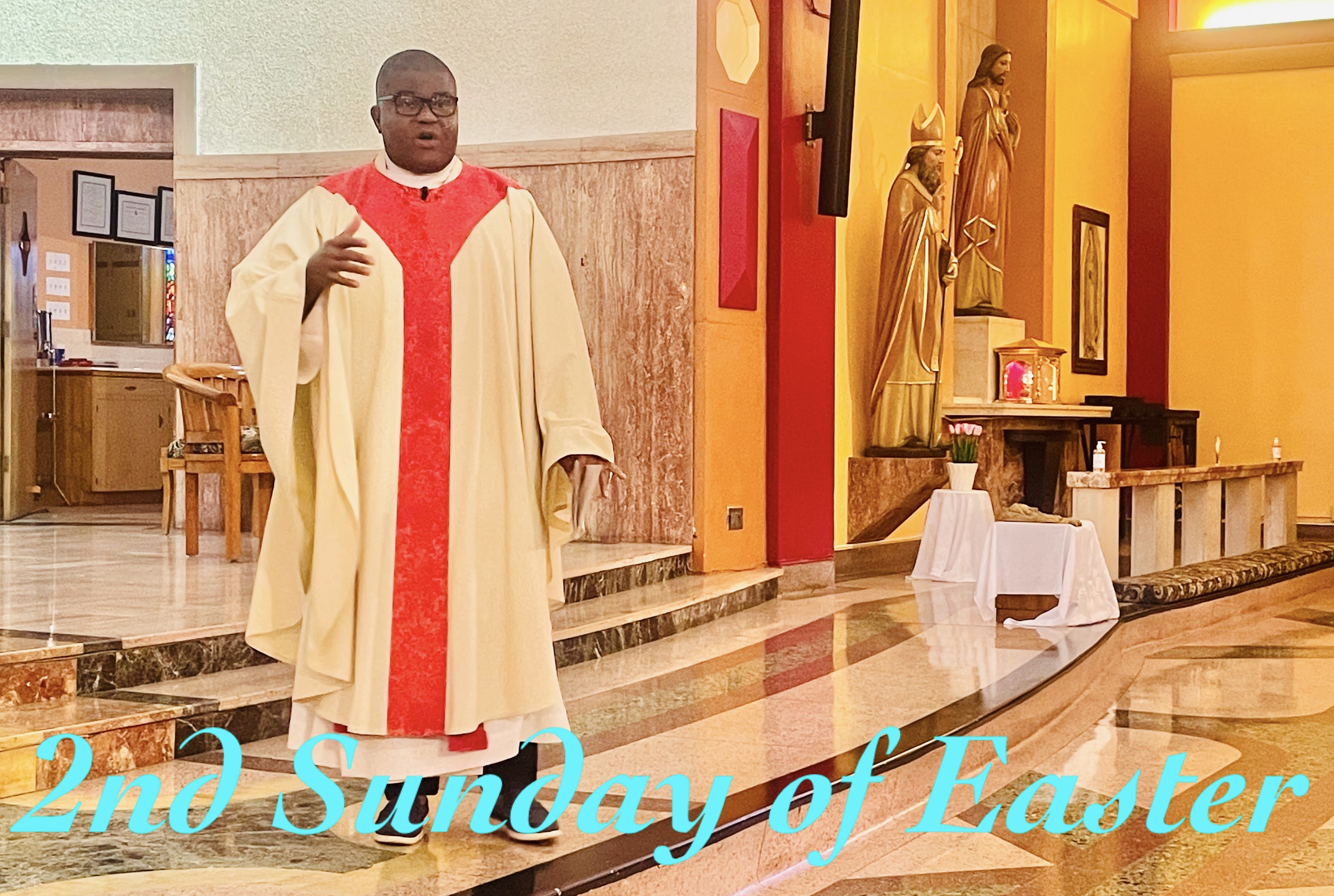 2nd Sunday of Easter 