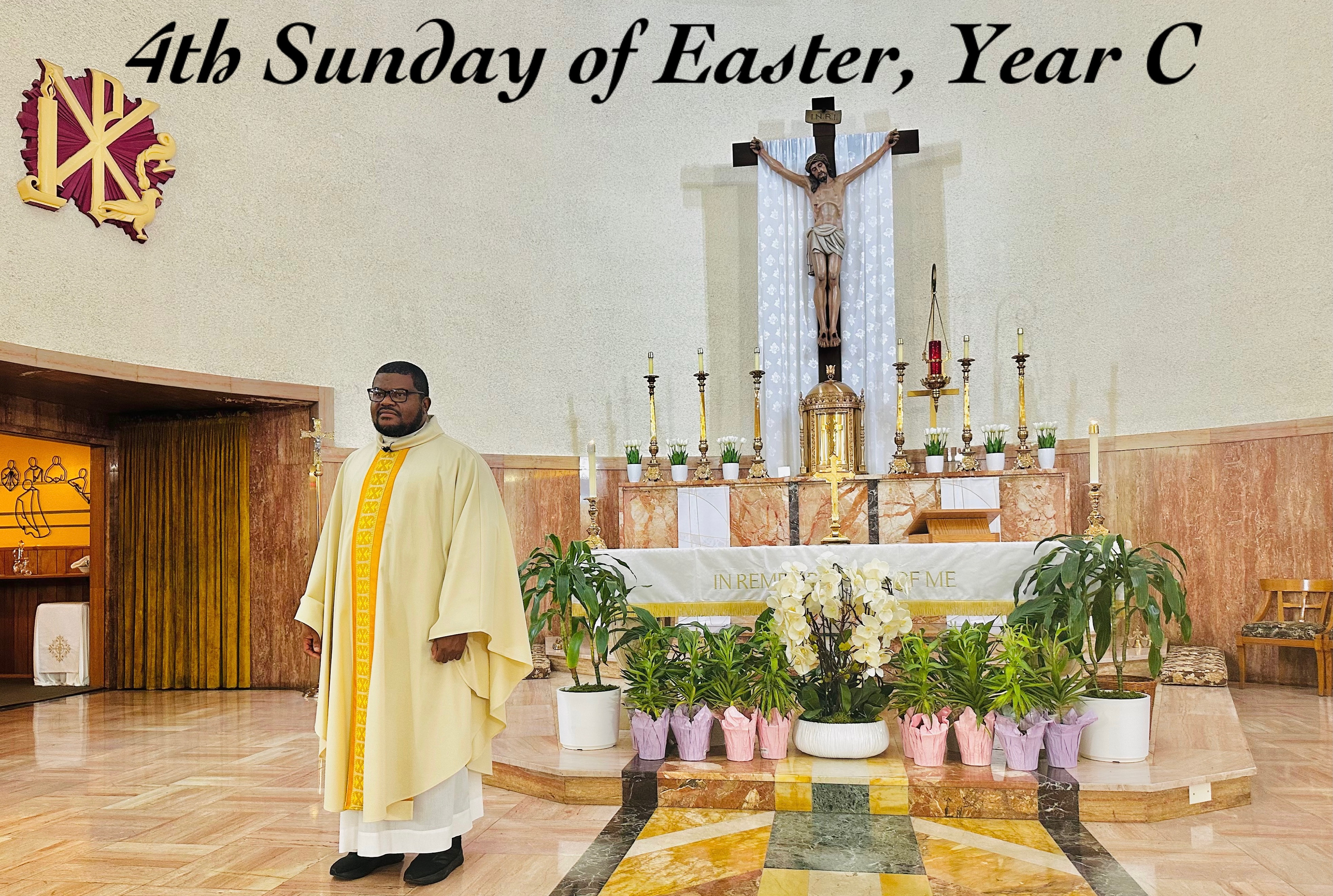 4th Sunday of Easter, Year C