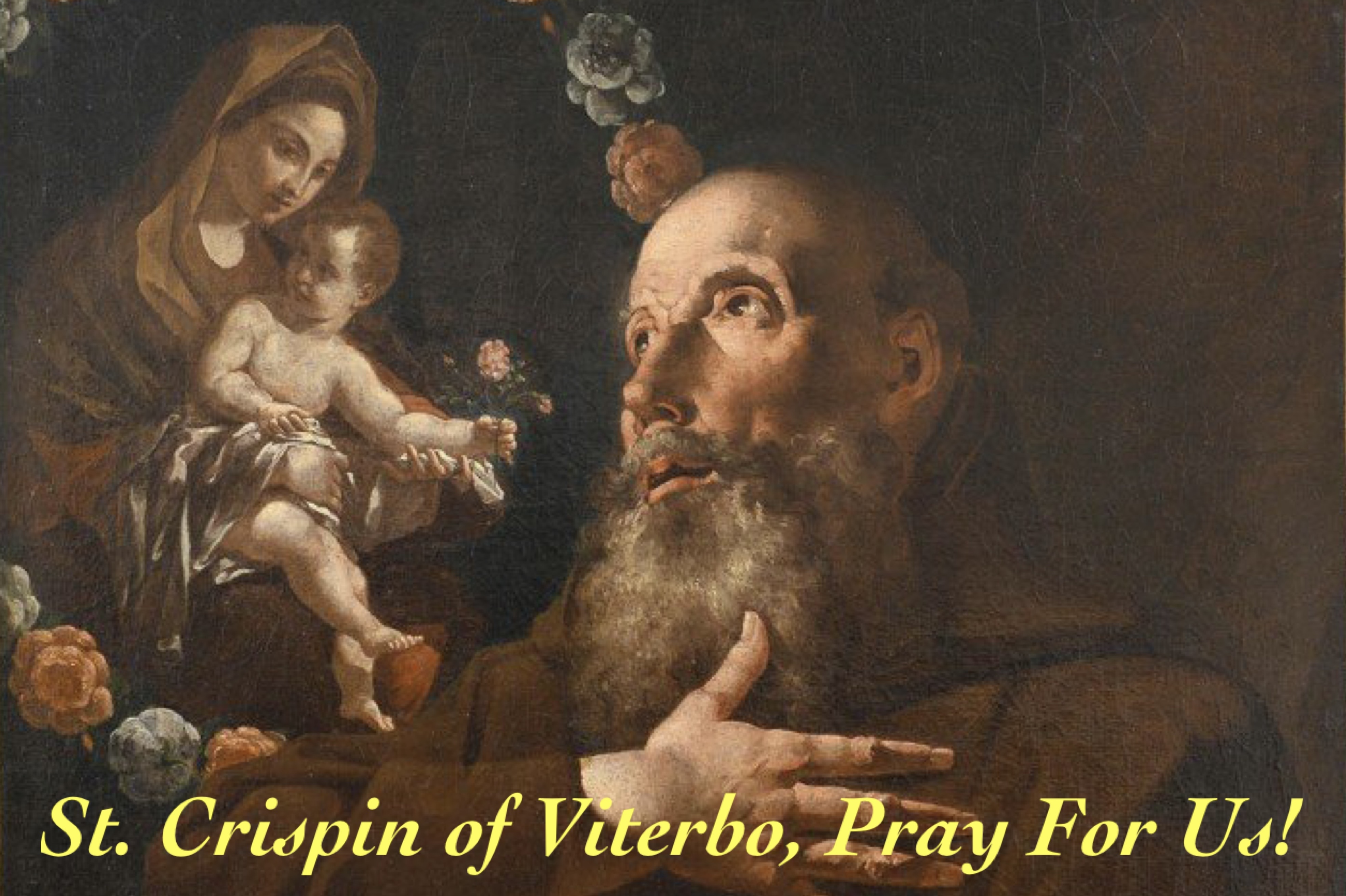 23rd May - St. Crispin of Viterbo