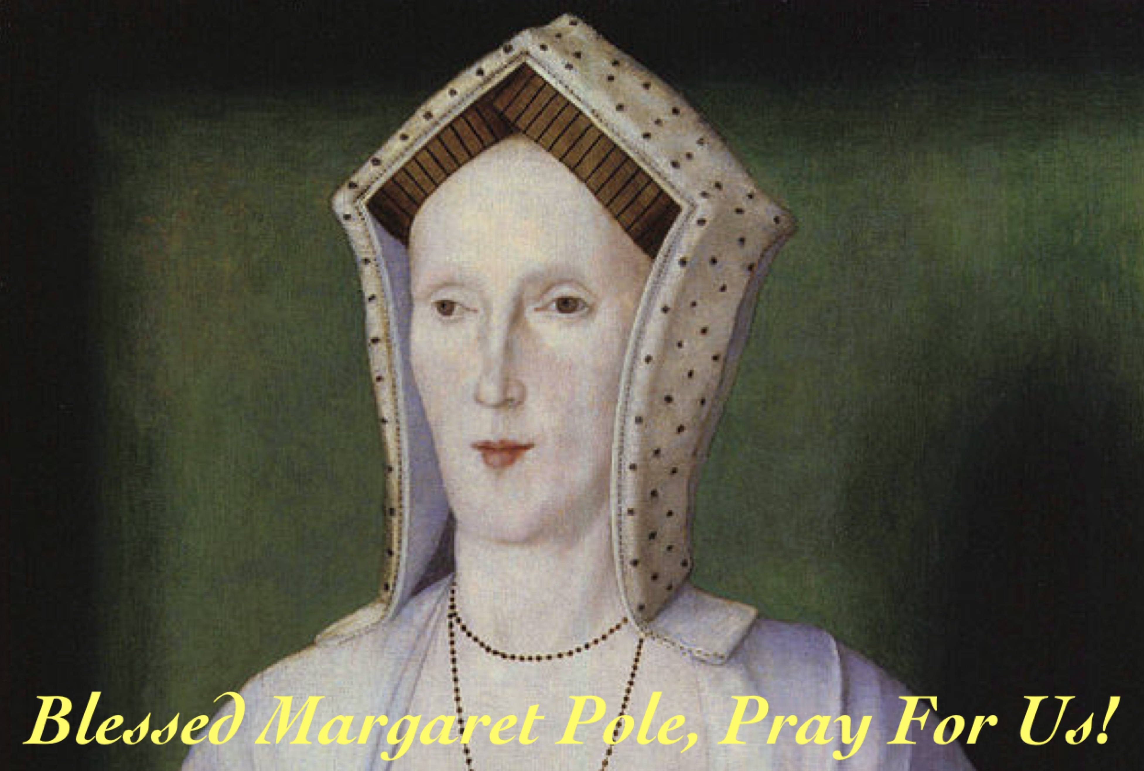 28th May – Blessed Margaret Pole