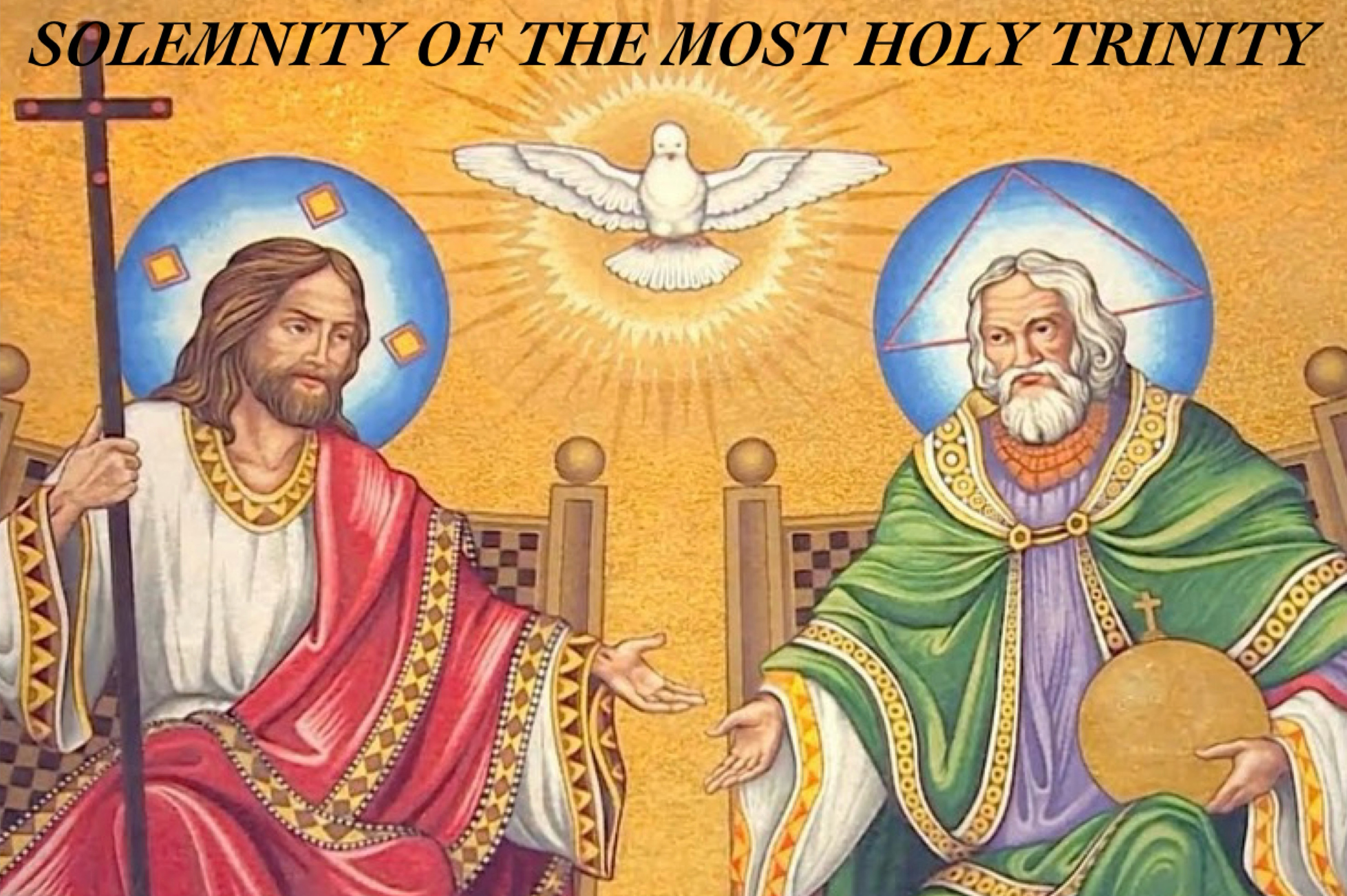 SOLEMNITY OF THE MOST HOLY TRINITY 