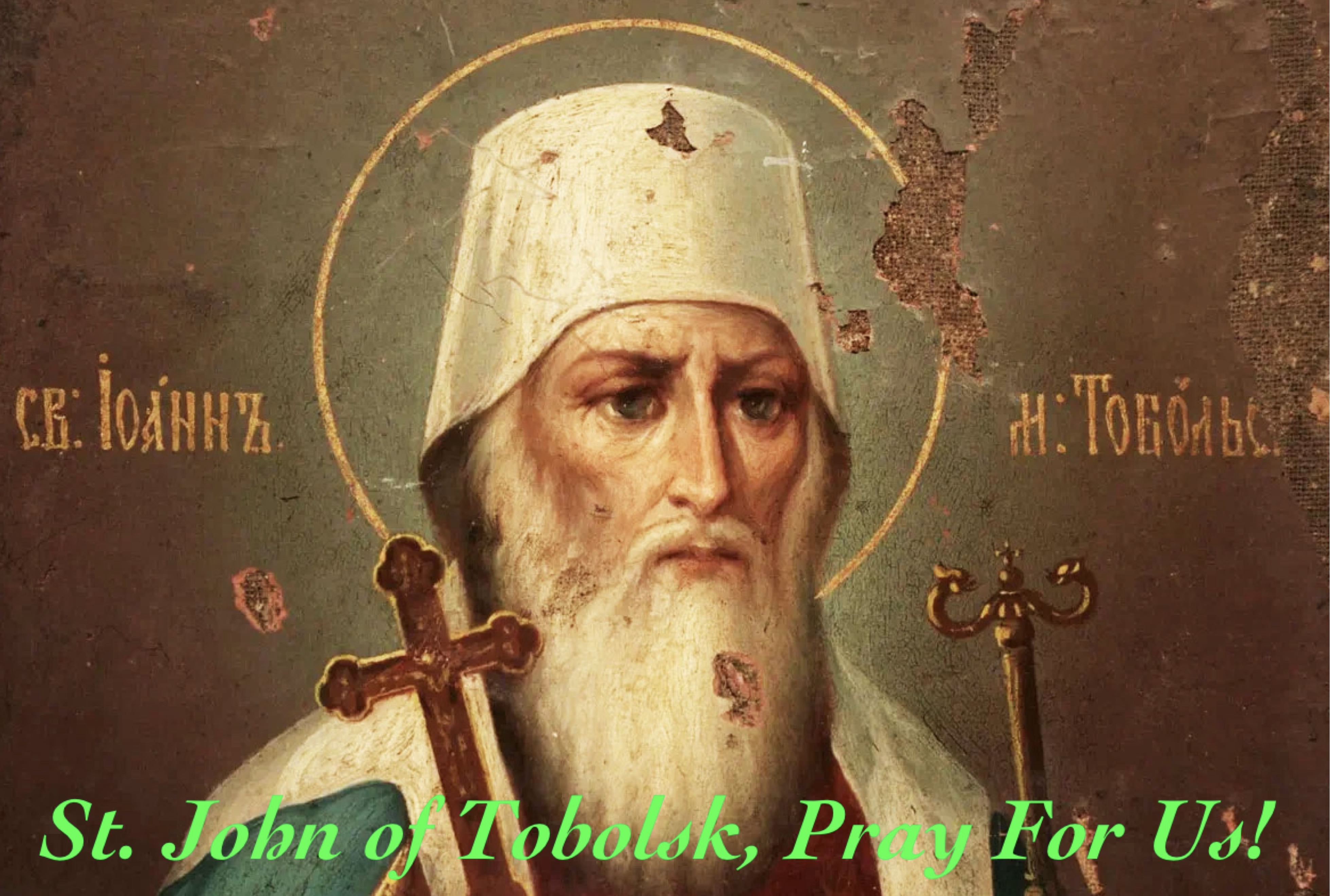 10th June – St. John of Tobolsk