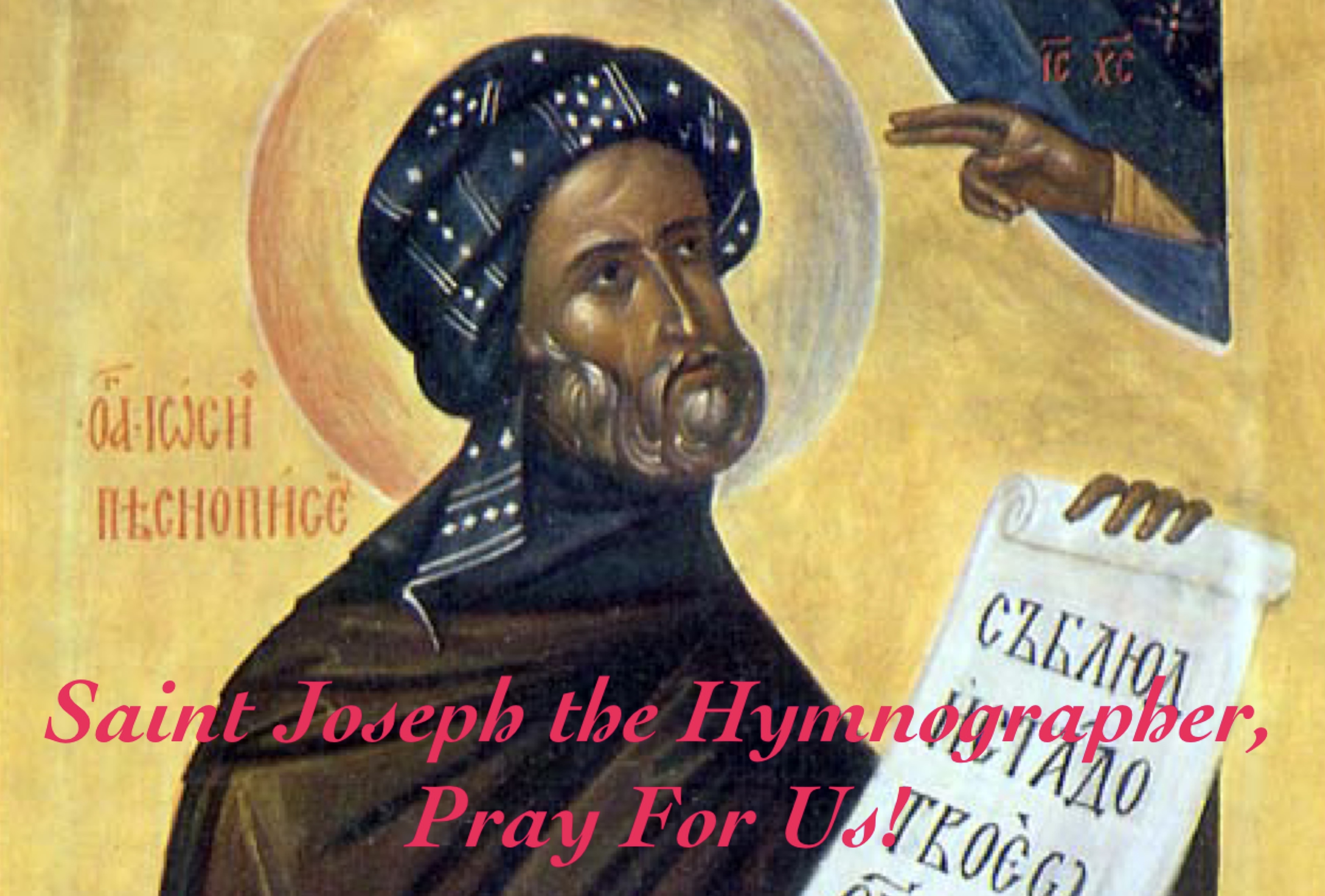 14th June – Saint Joseph the Hymnographer