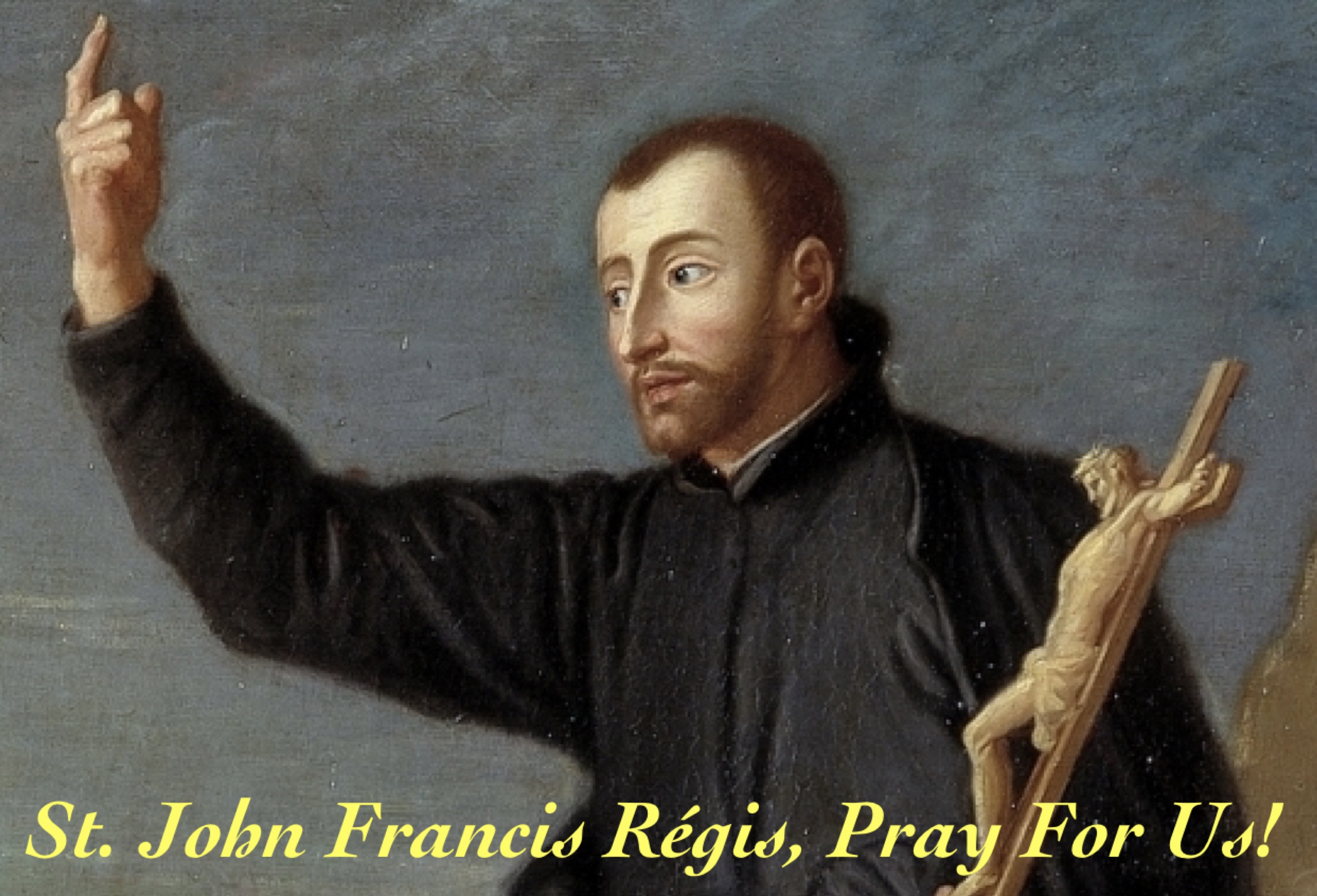 16th June – St. John Francis Régis