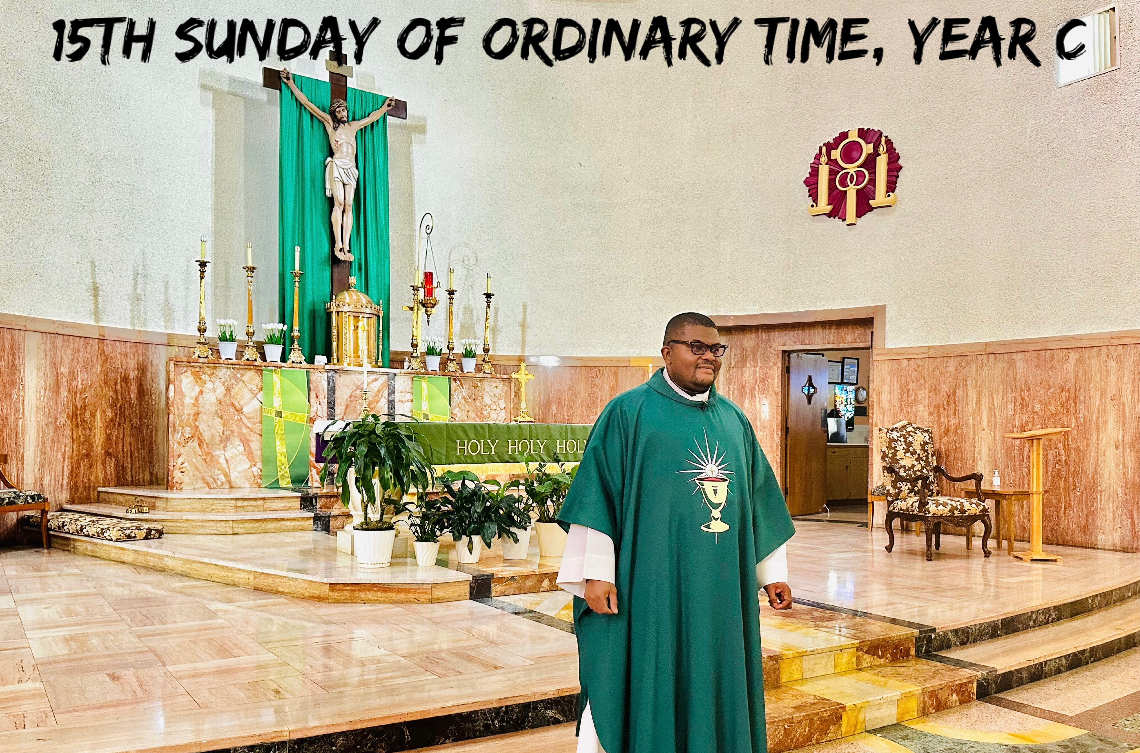 15th Sunday of Ordinary Time, Year C