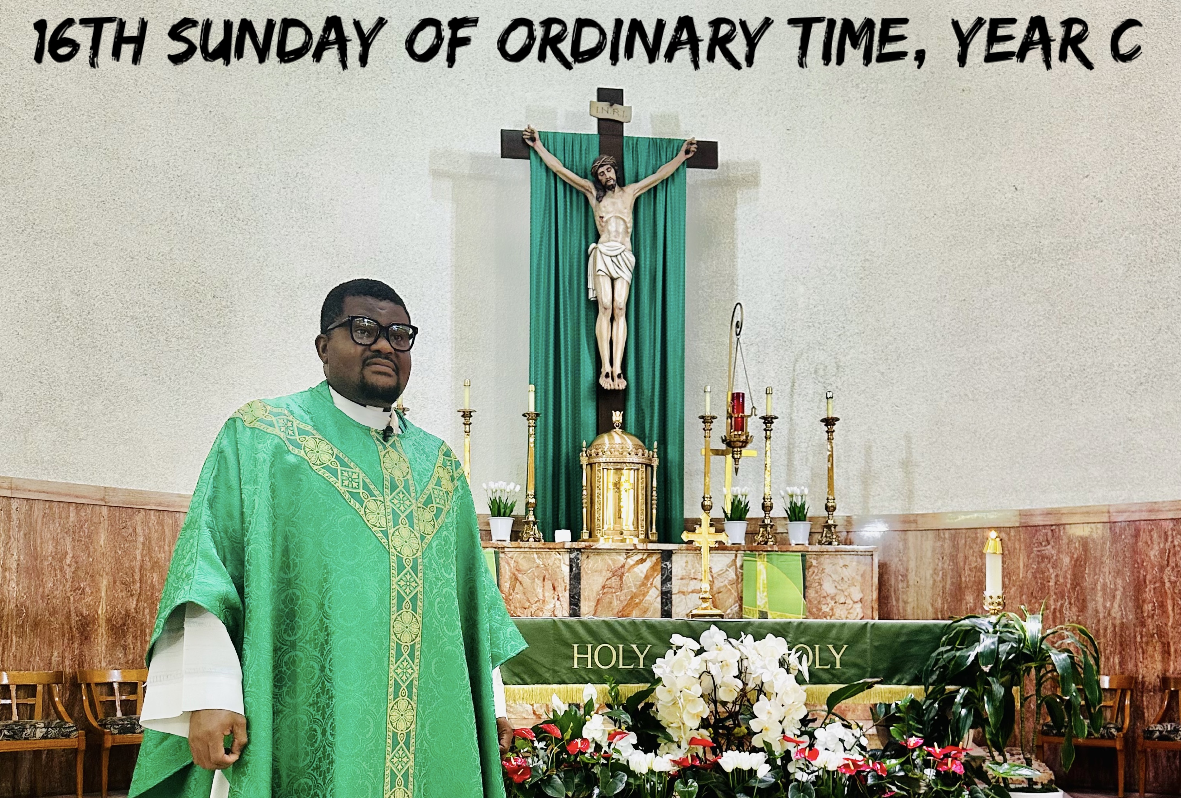 16th Sunday of Ordinary Time, Year C