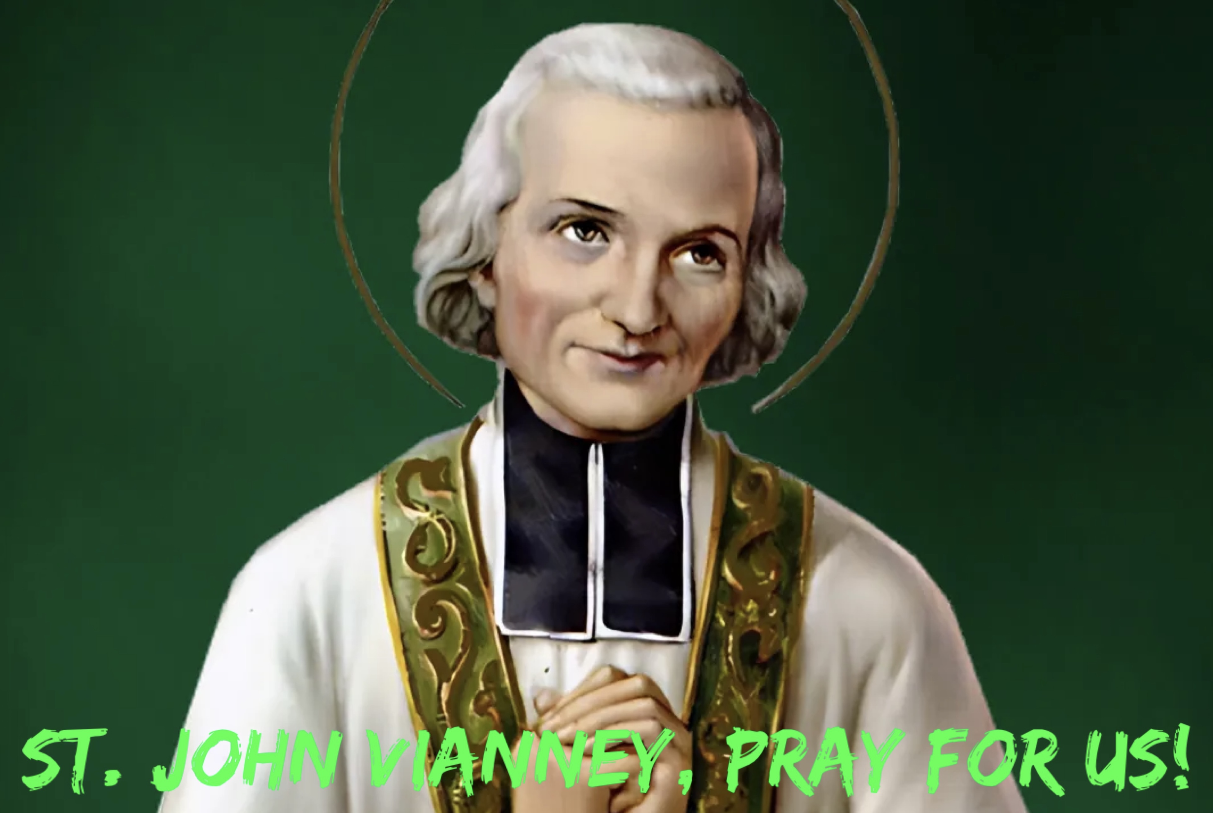 4th August - St. John Vianney