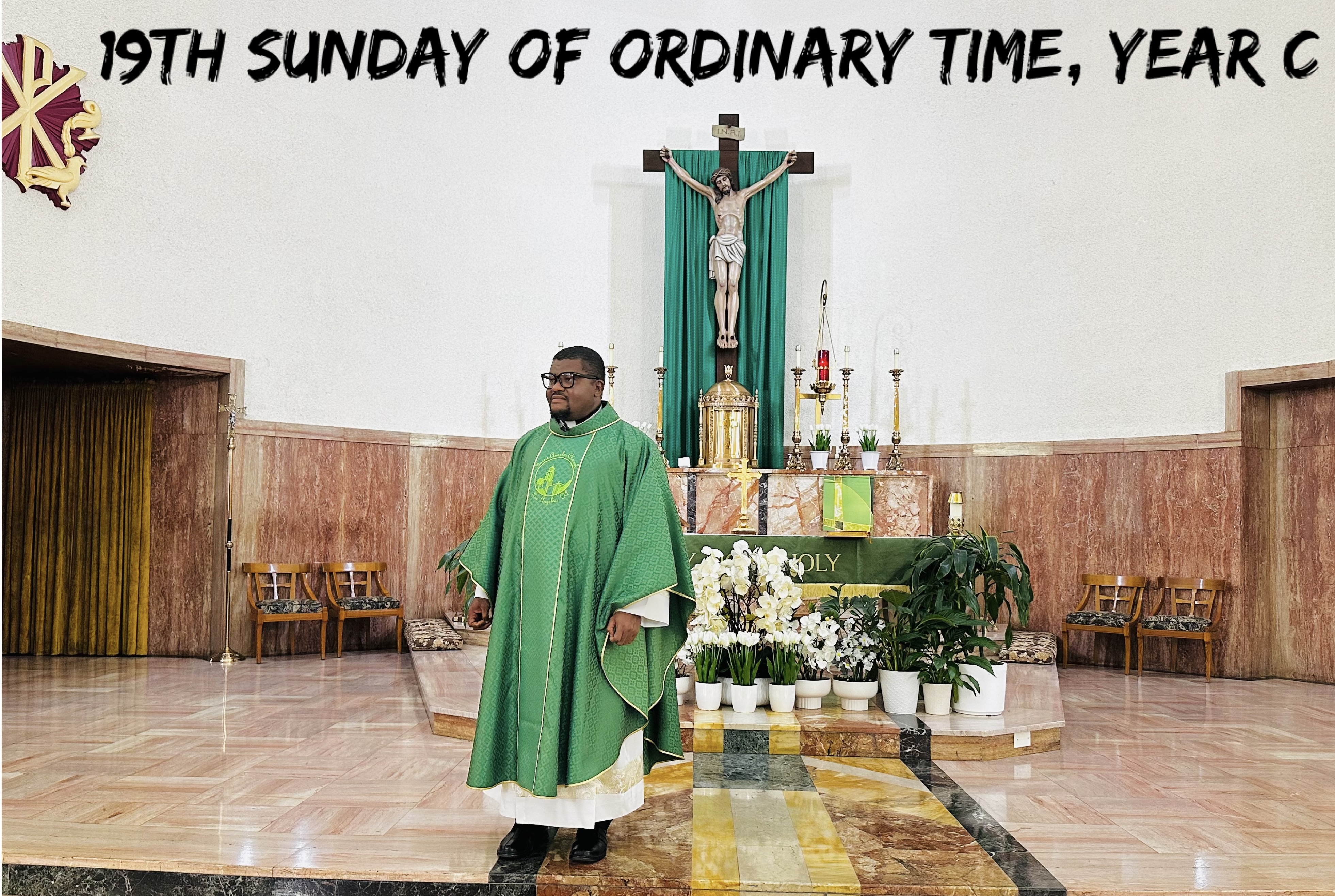 19th Sunday of Ordinary Time, Year C