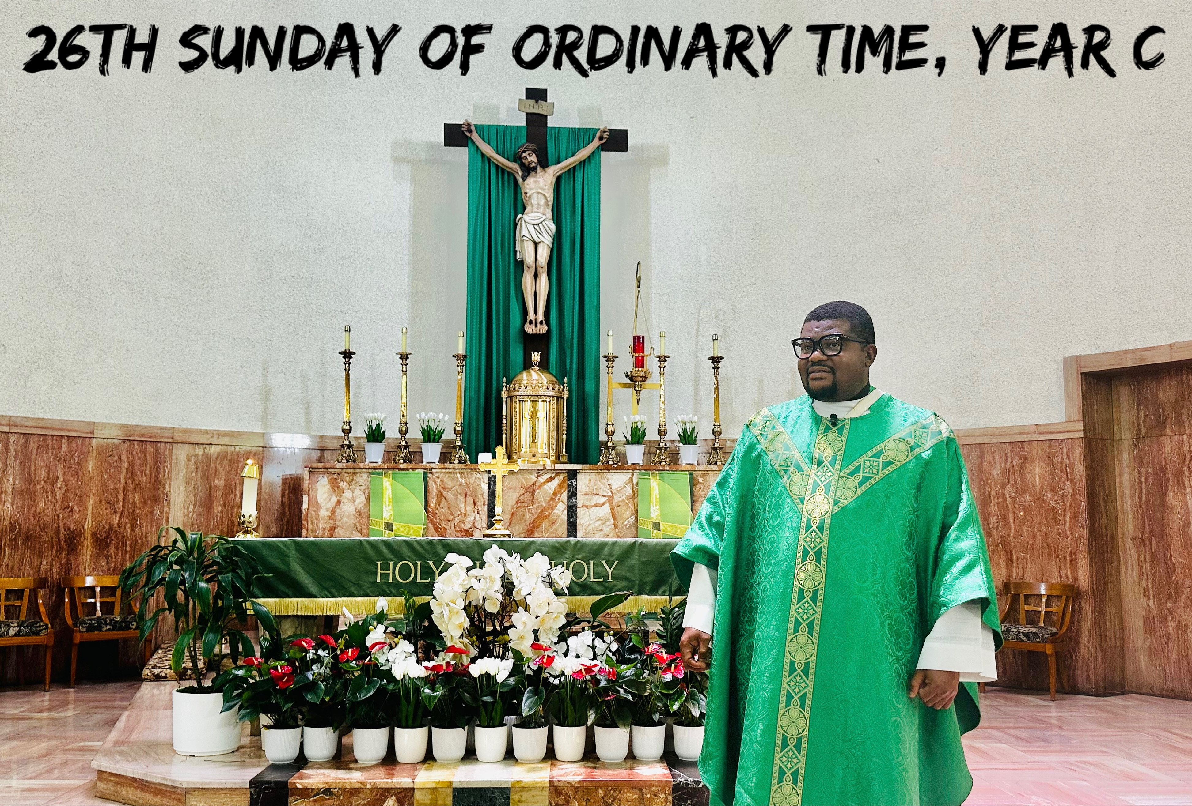 26th Sunday of Ordinary Time, Year C