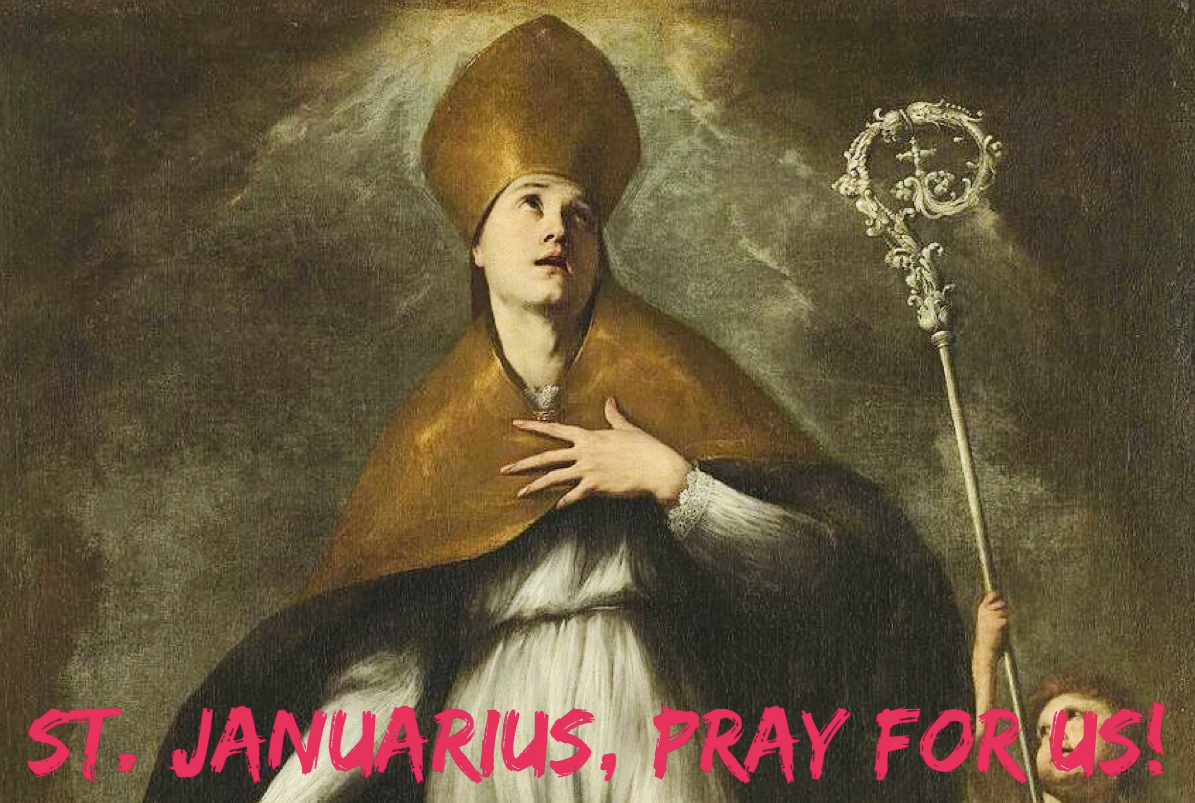 19th September – St. Januarius
