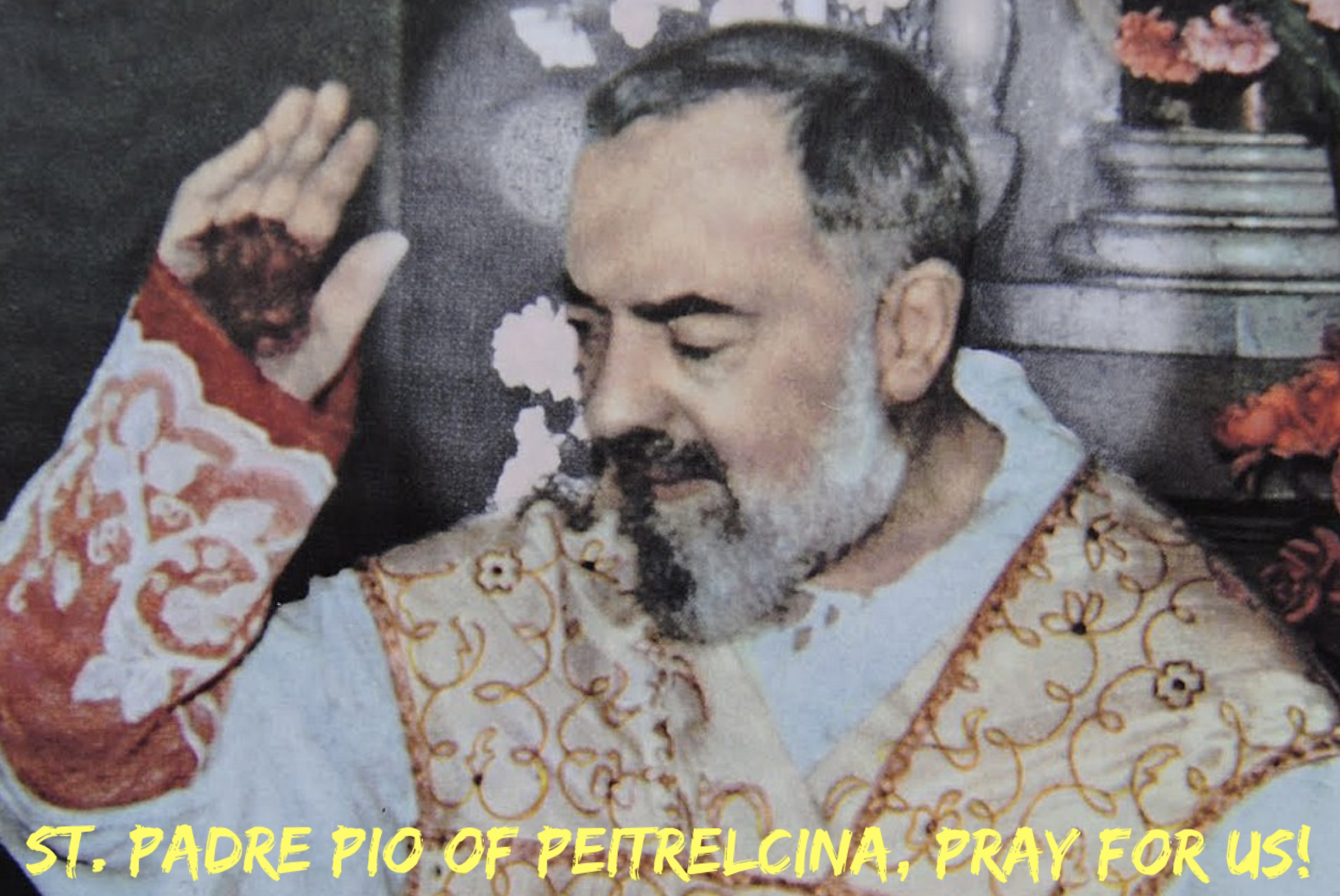 23rd September – St. Padre Pio of Peitrelcina