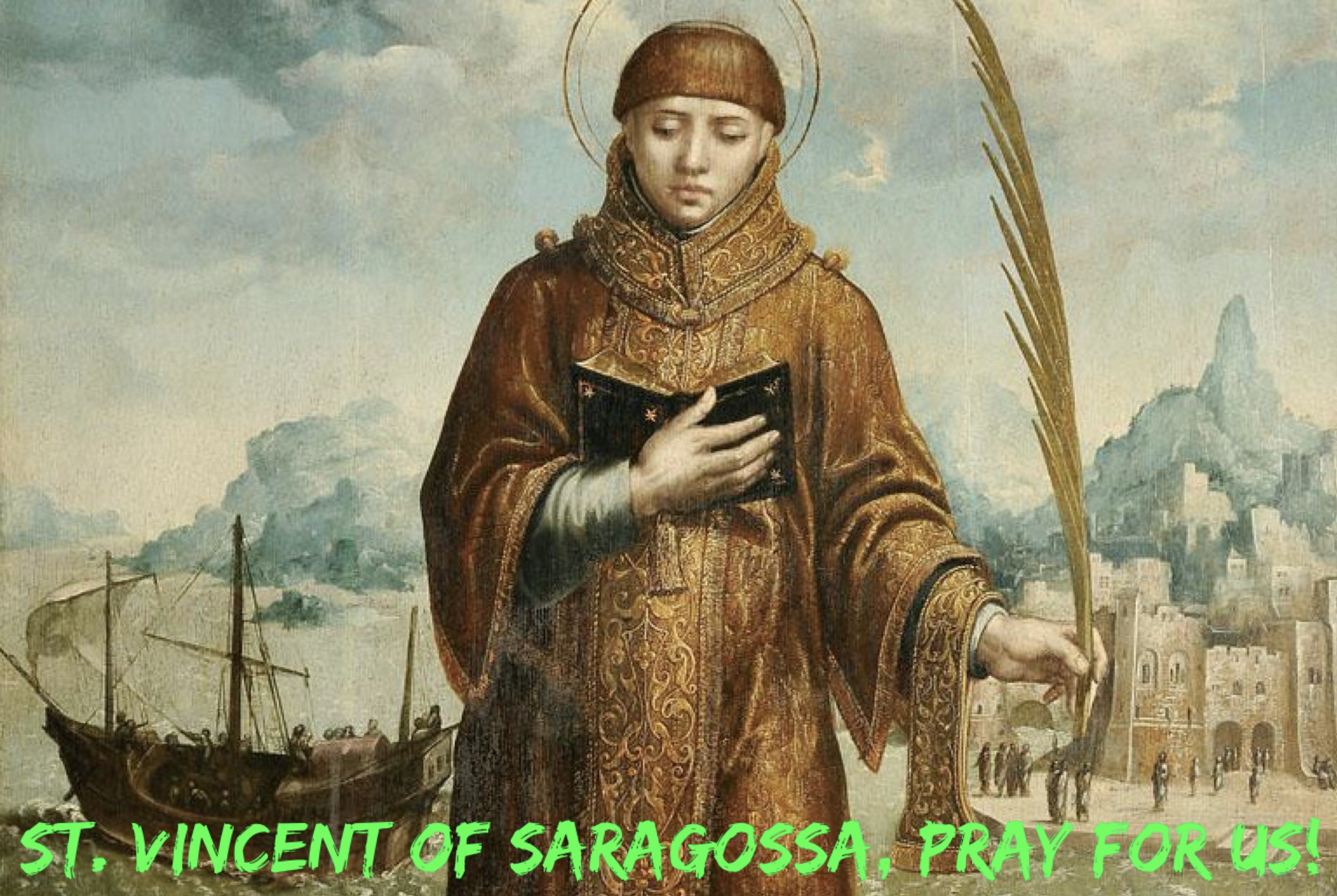 22nd January – St. Vincent of Saragossa