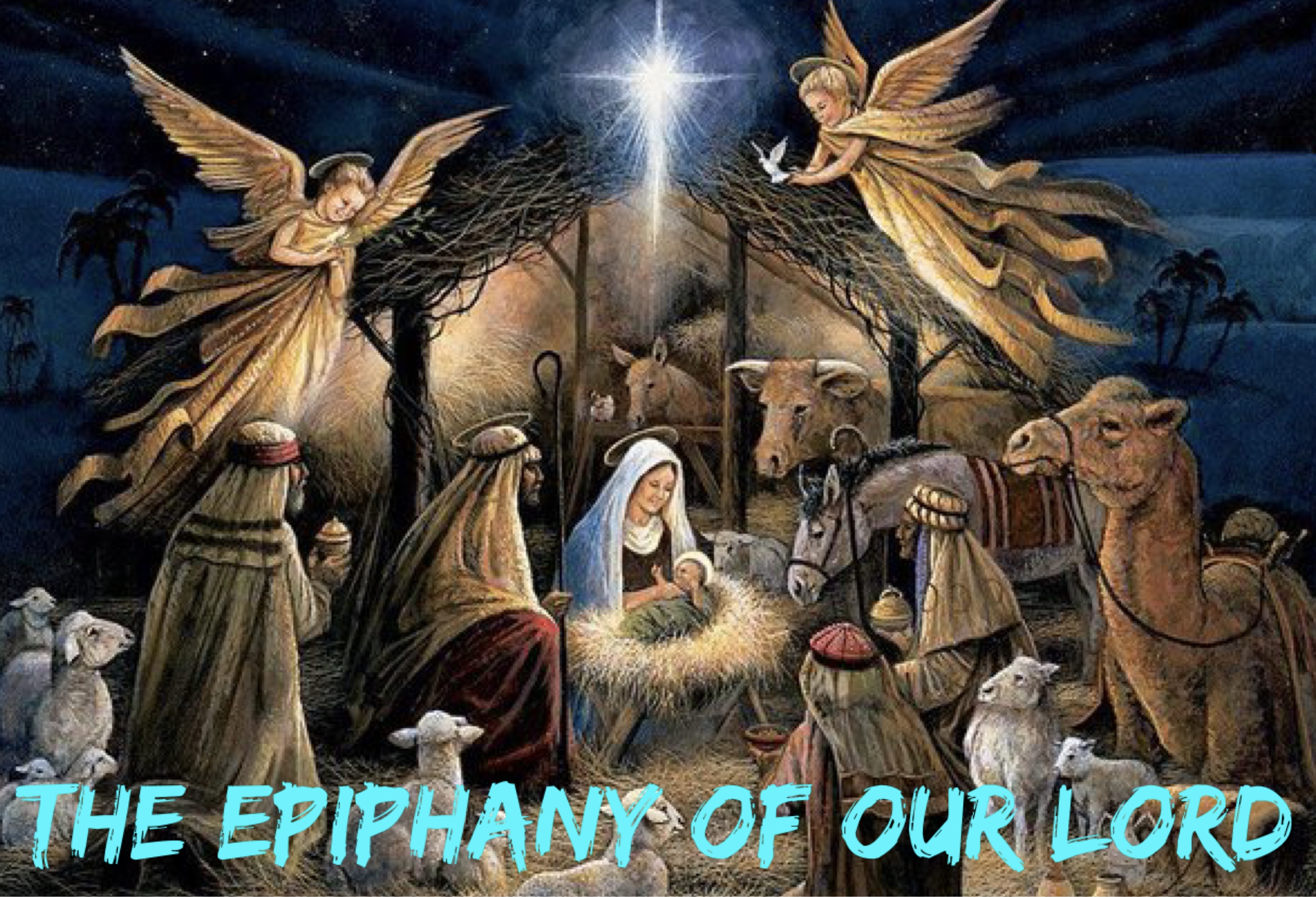 The Epiphany of Our Lord