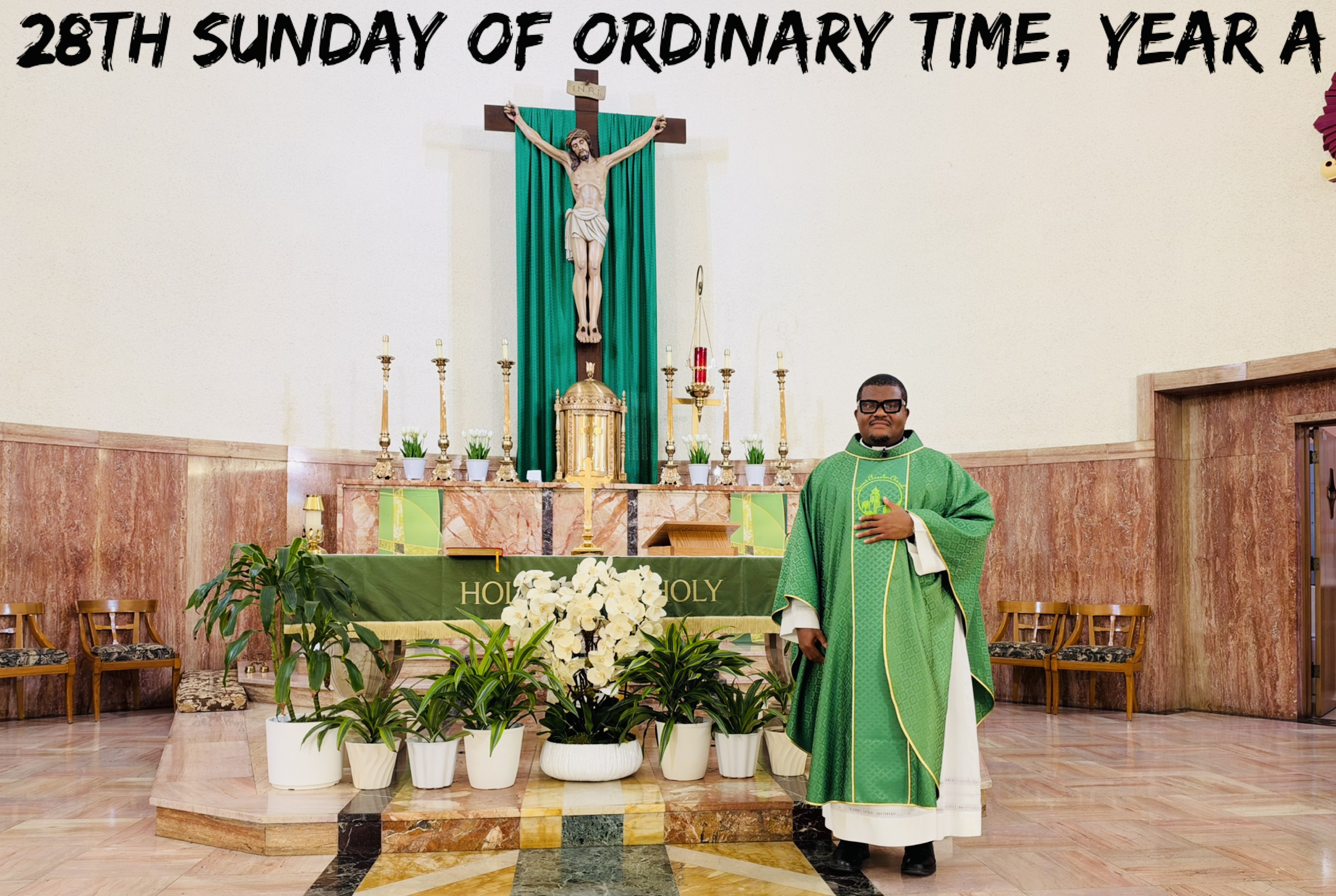 The 28th Sunday of Ordinary Time, Year A