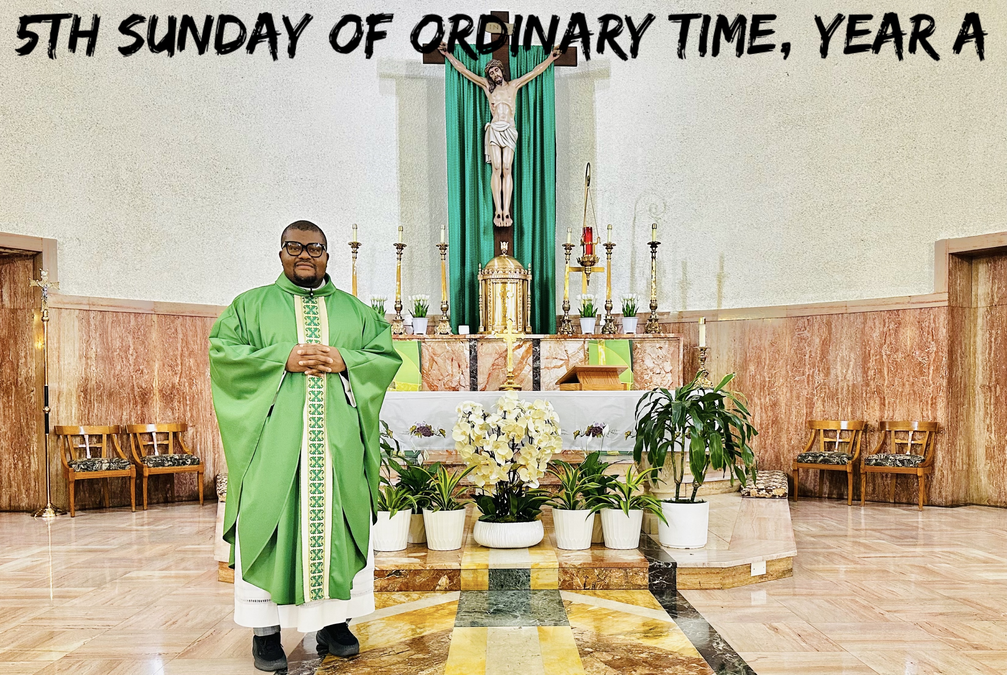 The 5th Sunday of Ordinary Time, Year A